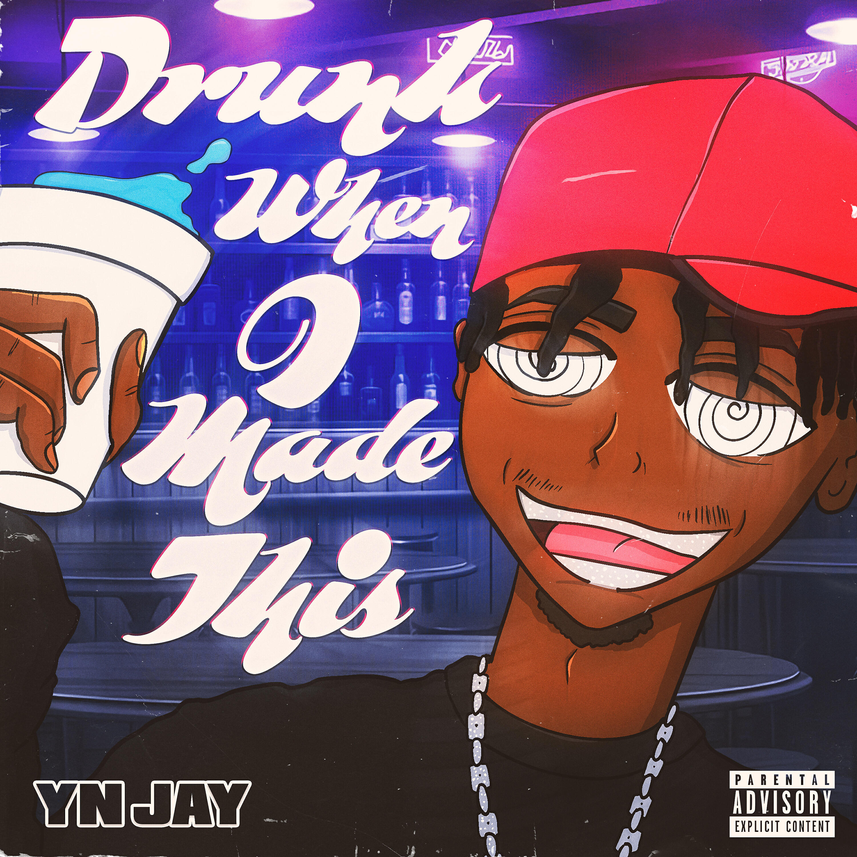 YN Jay - Drunk When I Made This
