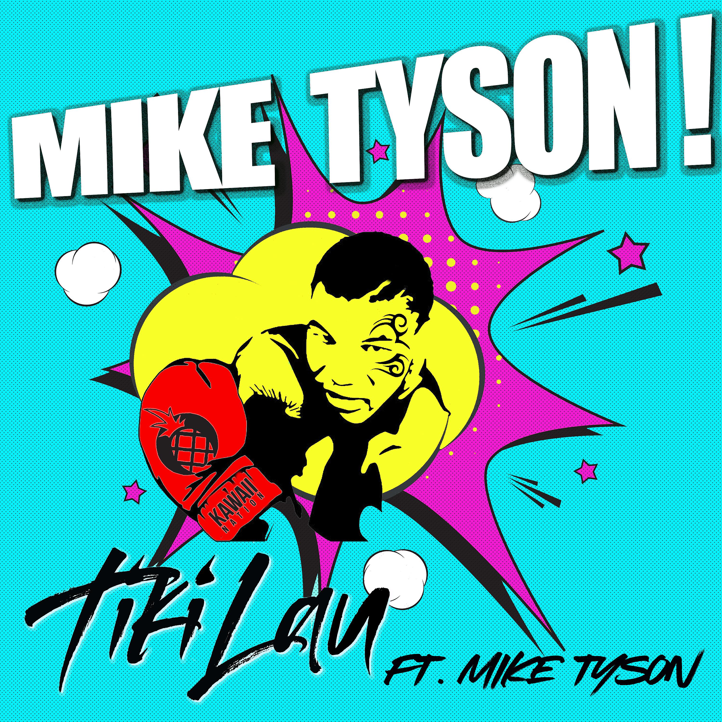 Постер альбома Mike Tyson (feat. Mike Tyson)