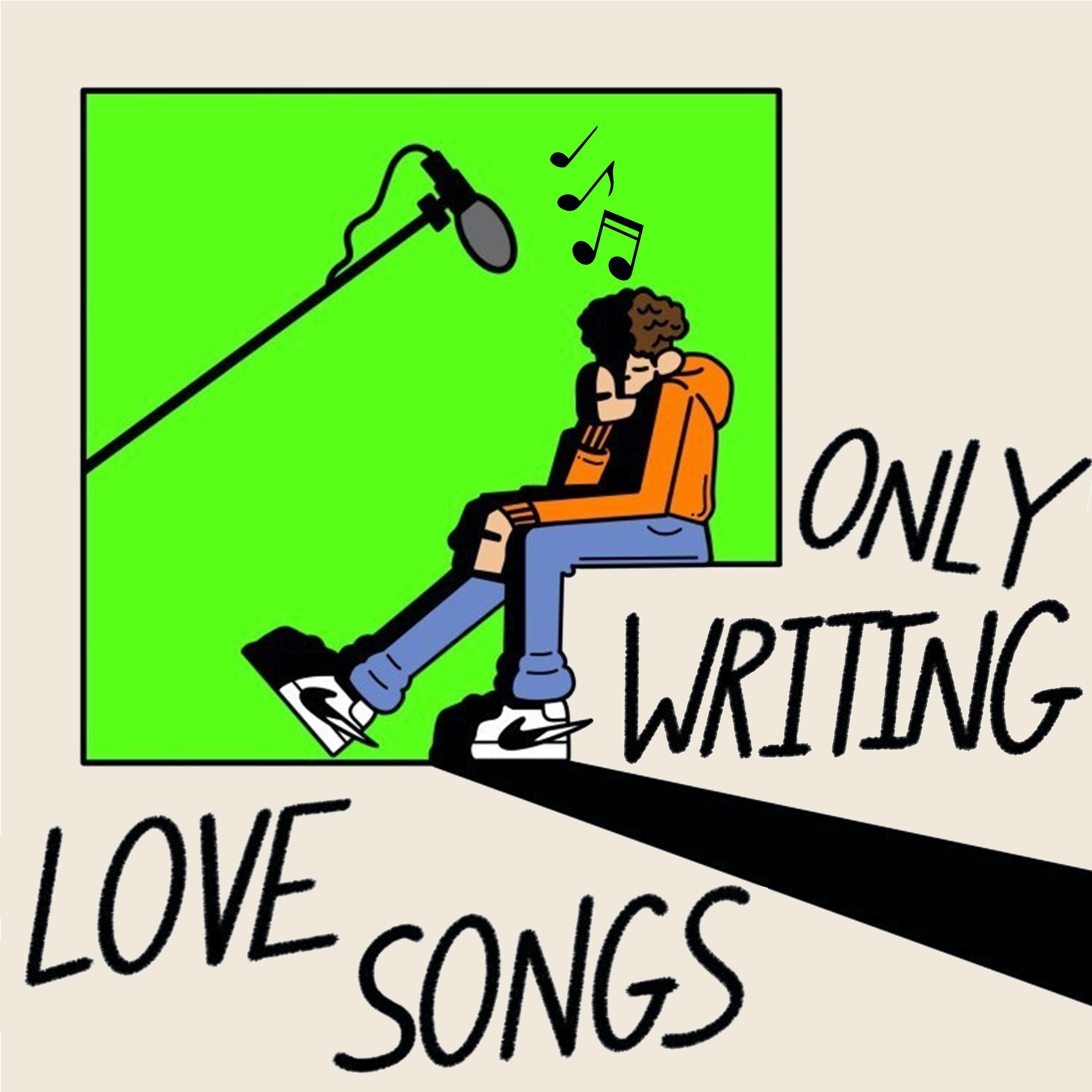 Постер альбома Only Writing Love Songs
