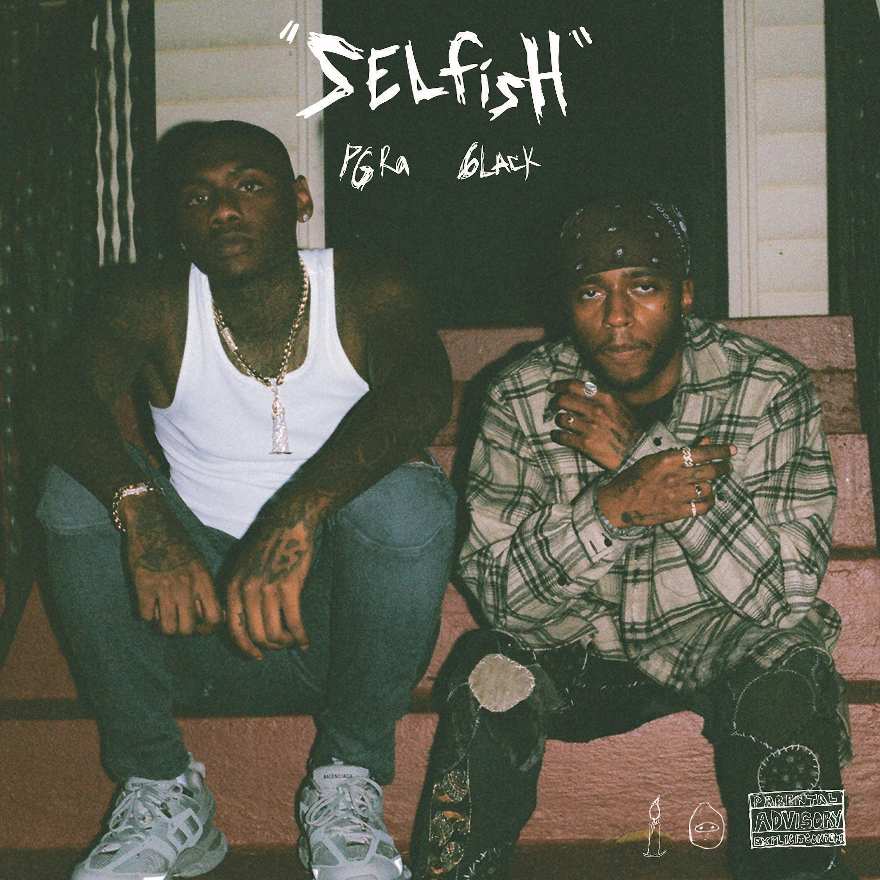 PG RA - Selfish (feat. 6LACK)