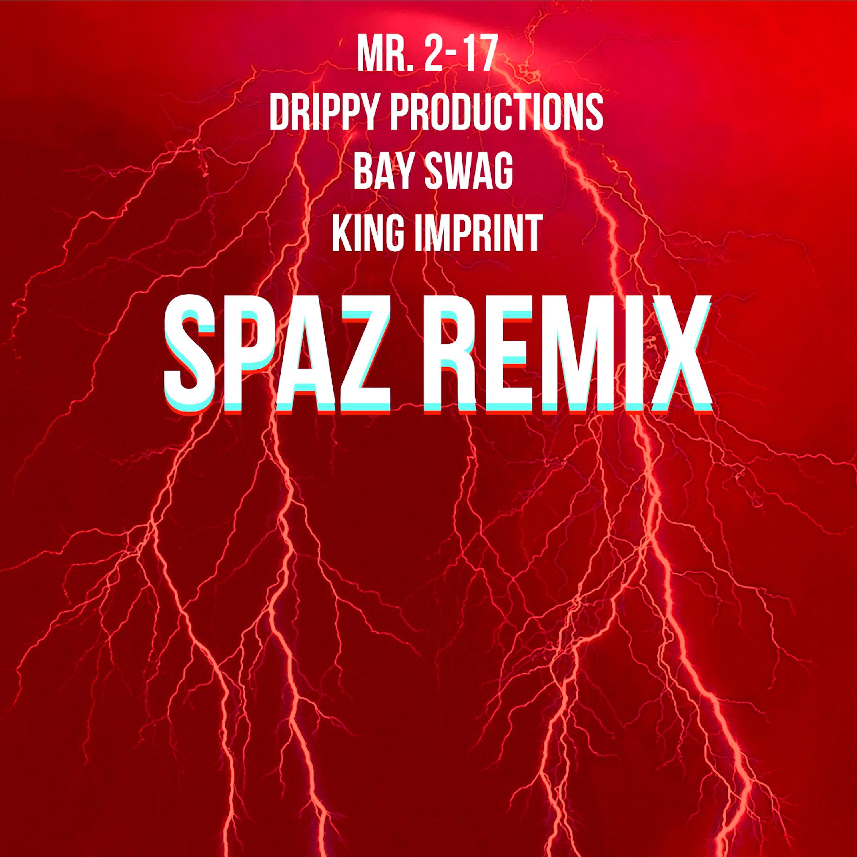 Постер альбома Spaz (Remix)