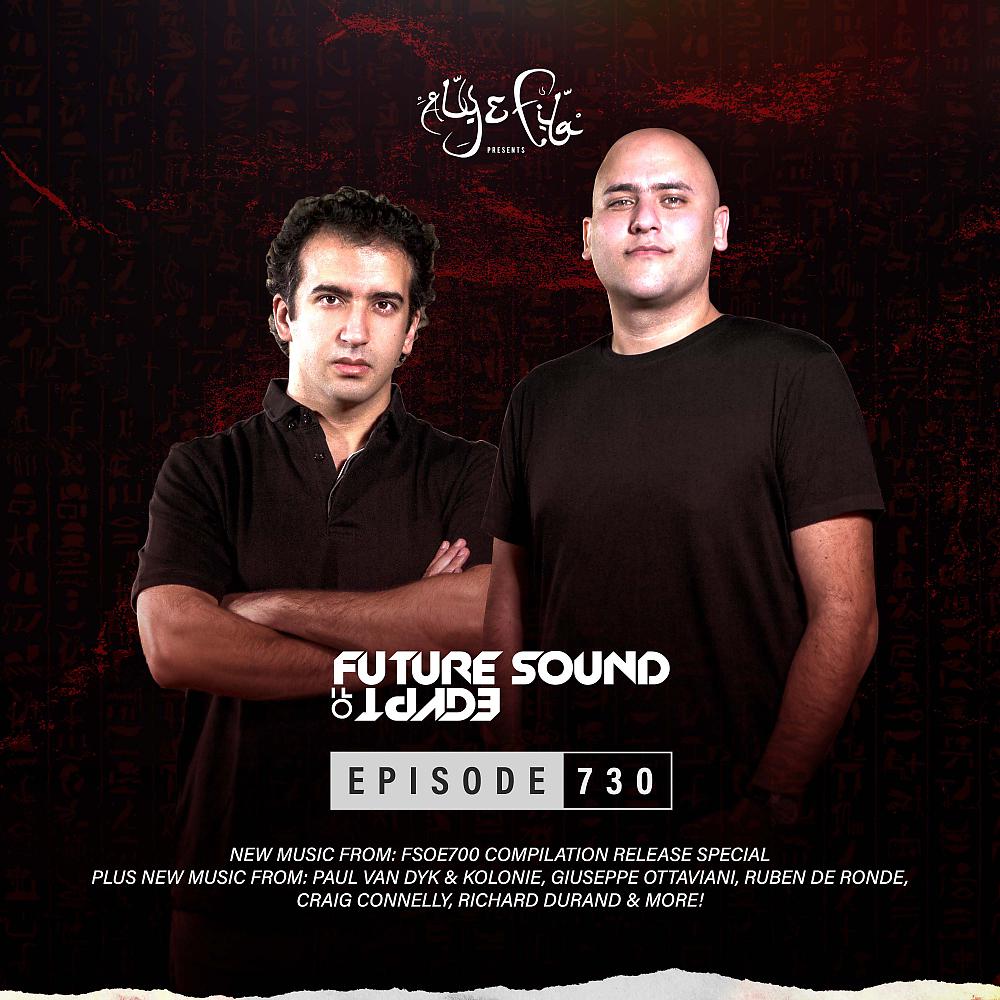 Aly & Fila - Hymn Of Hope (FSOE 730) (Fuenka Remix)