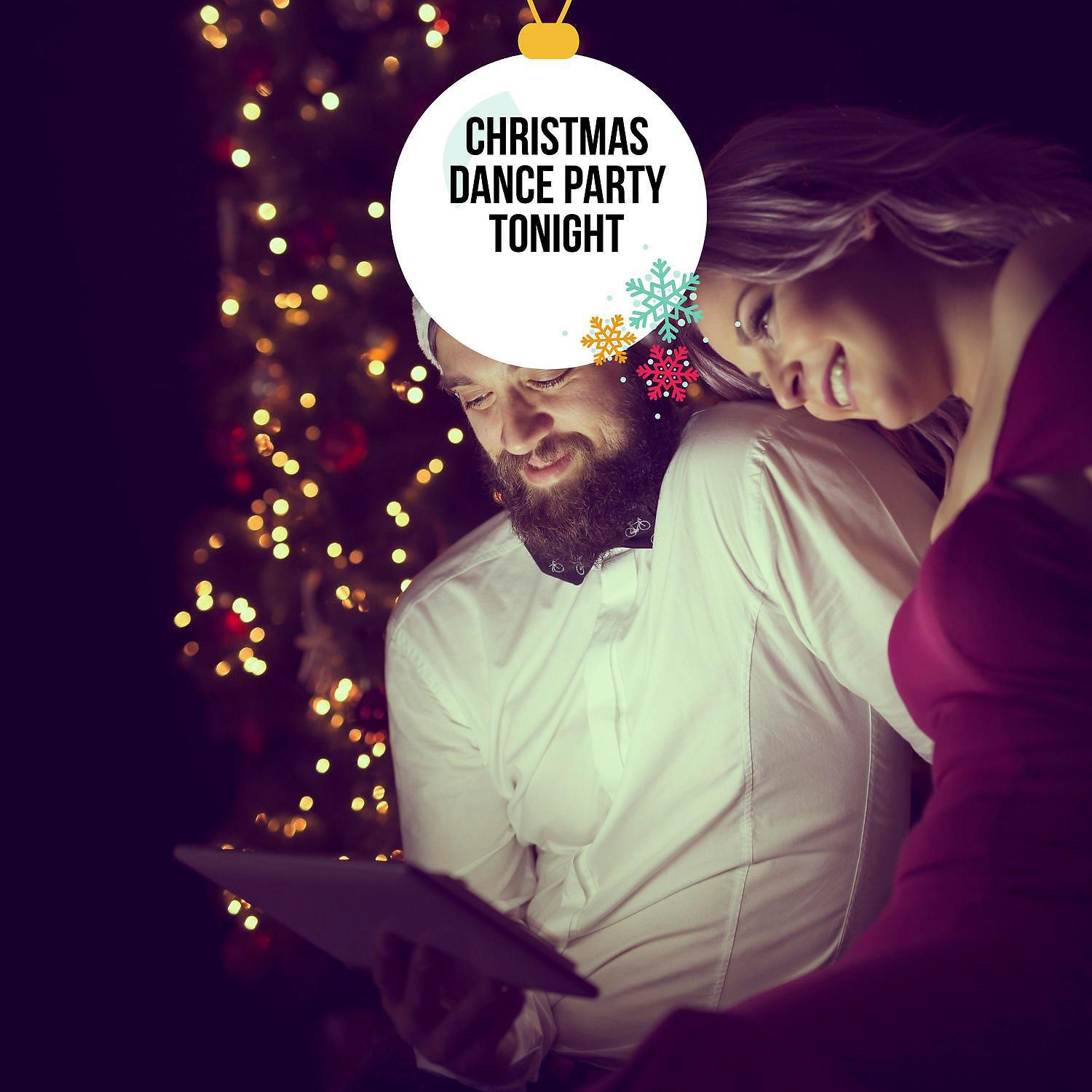 Постер альбома Christmas Dance Party Tonight