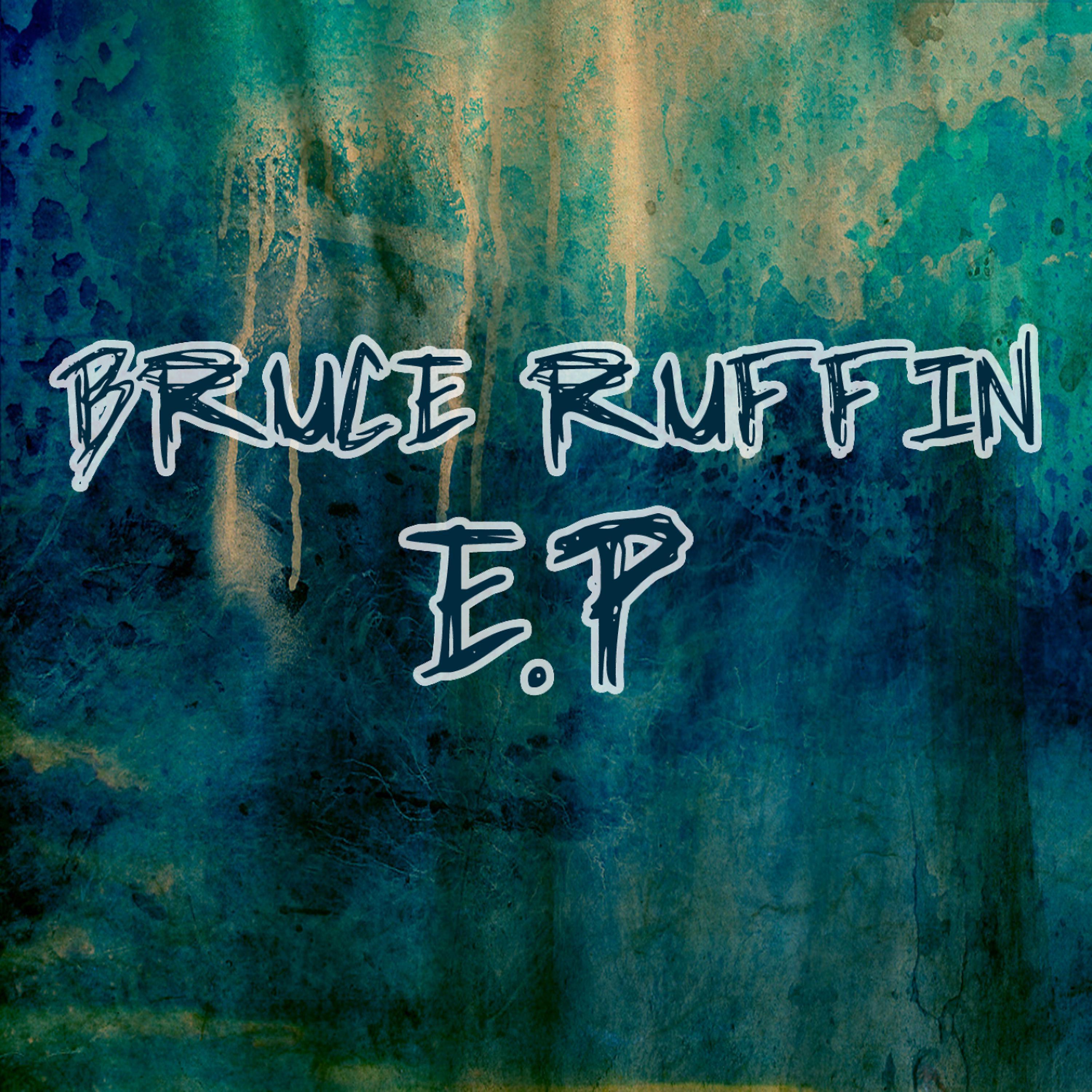 Постер альбома Bruce Ruffin - EP