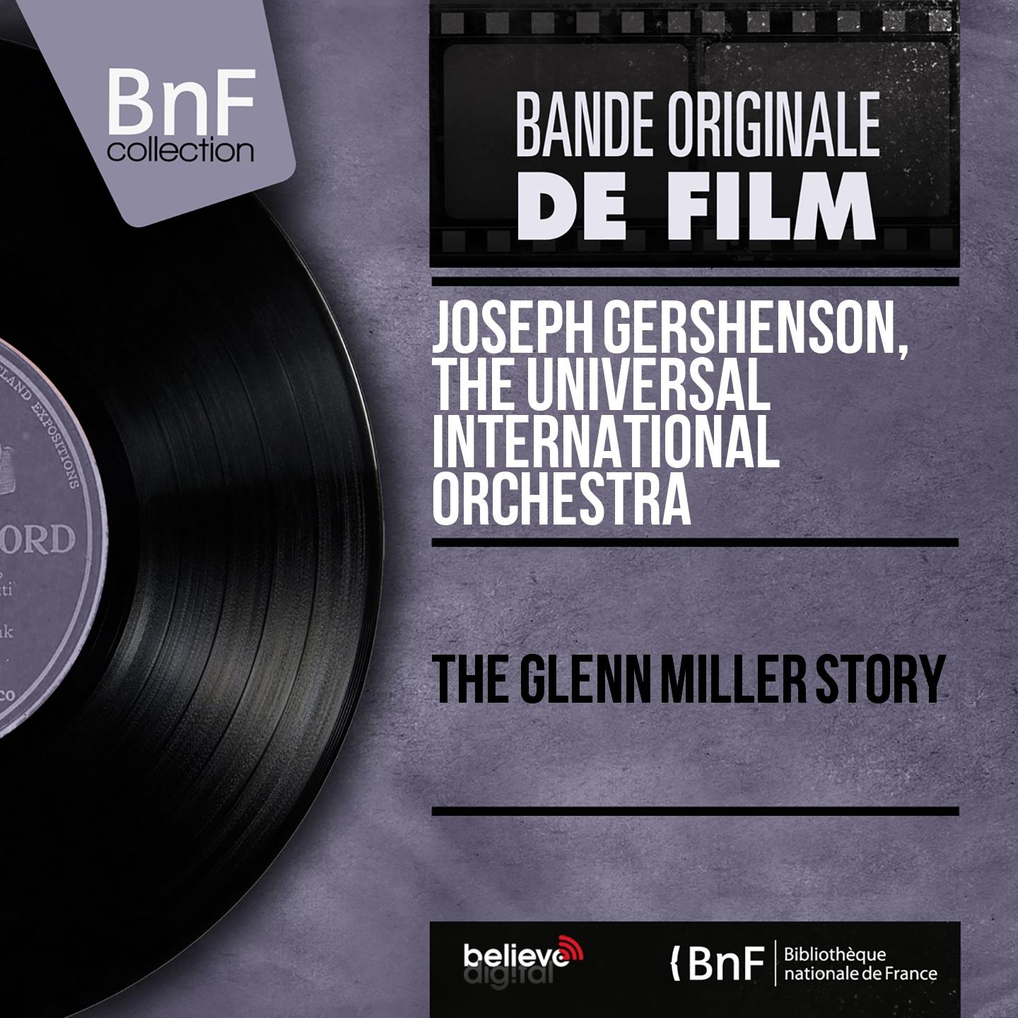 Постер альбома The Glenn Miller Story (Original Motion Picture Sountrack, Mono Version)
