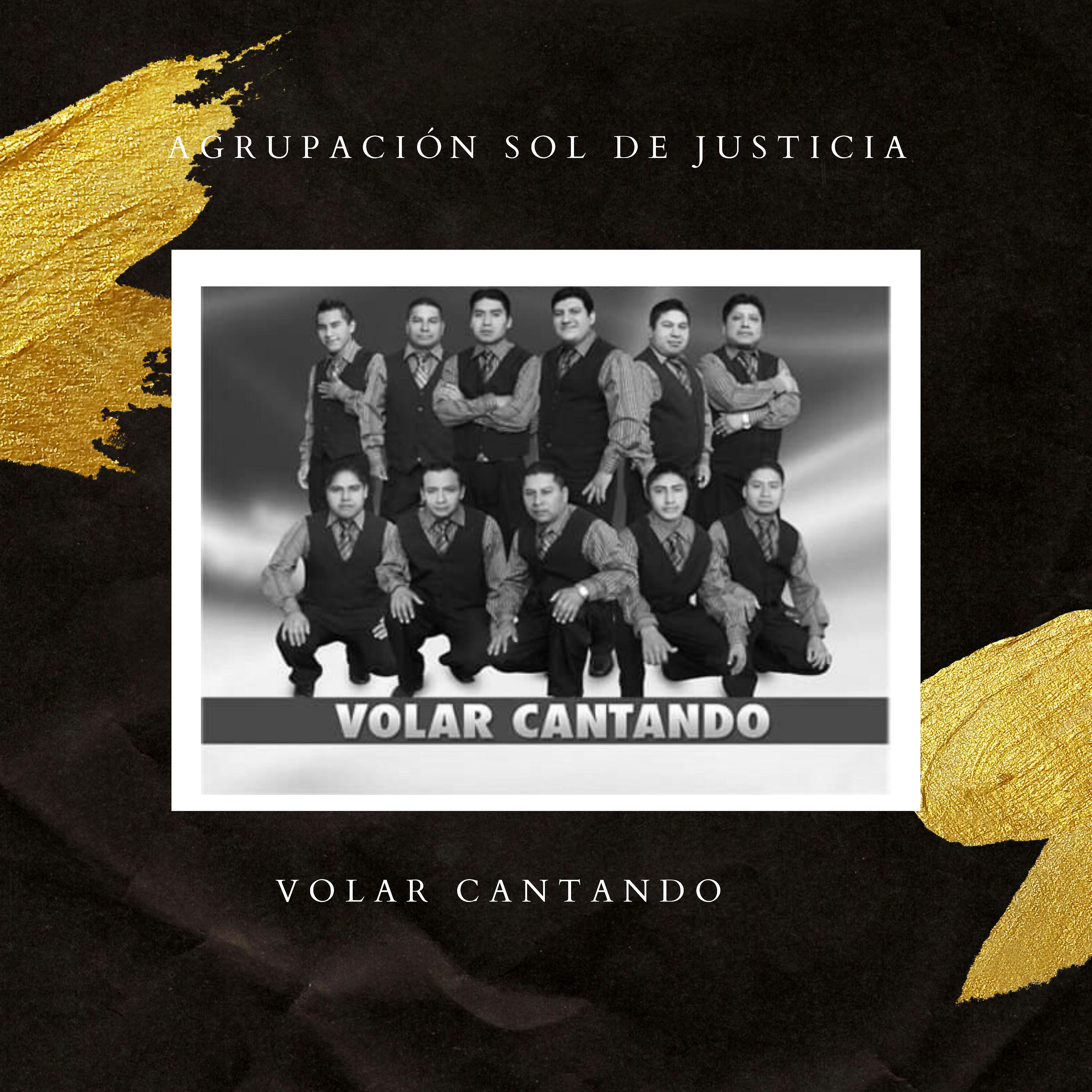 Agrupación Sol de Justicia - Volar Cantando