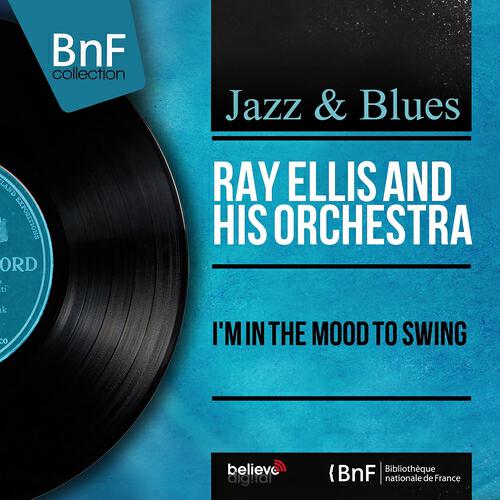 Ray Ellis - I'm Sitting On Top of the World