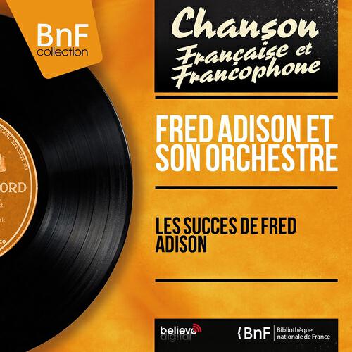 Fred Adison Et Son Orchestre - La pin-up de la Sierra