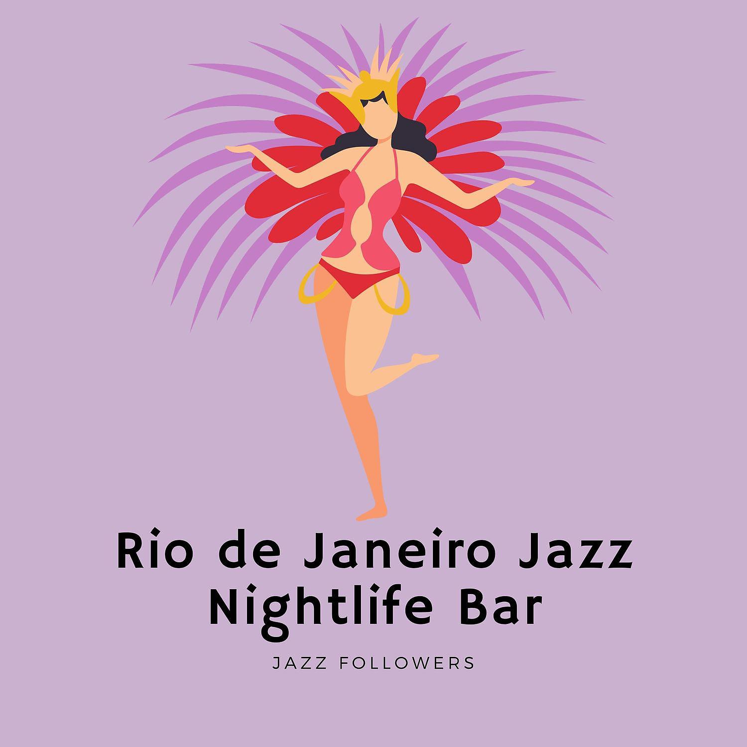 Постер альбома Rio de Janeiro Jazz Nightlife Bar