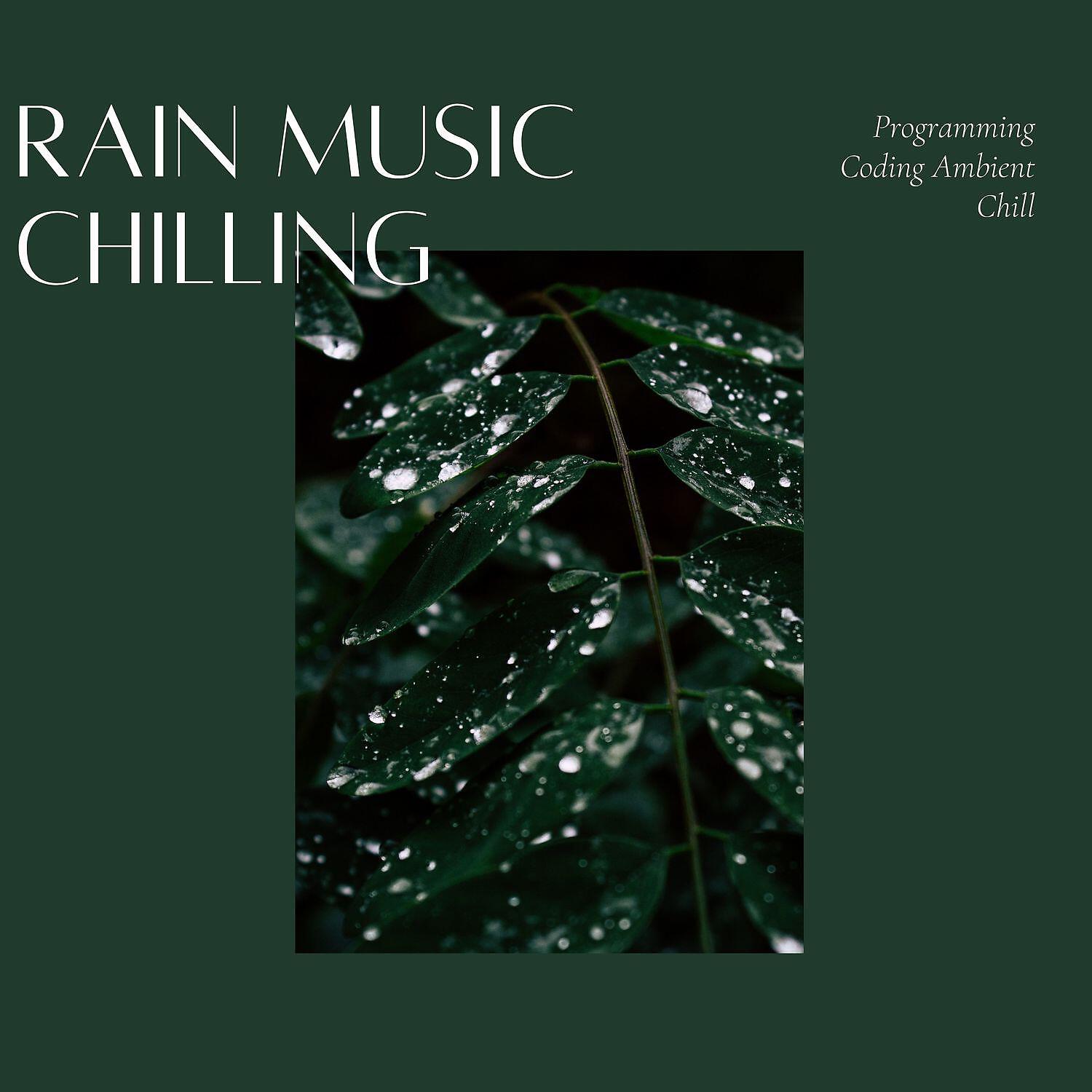 Programming Coding Ambient Chill - La Femme Soleil (Rain Sound)