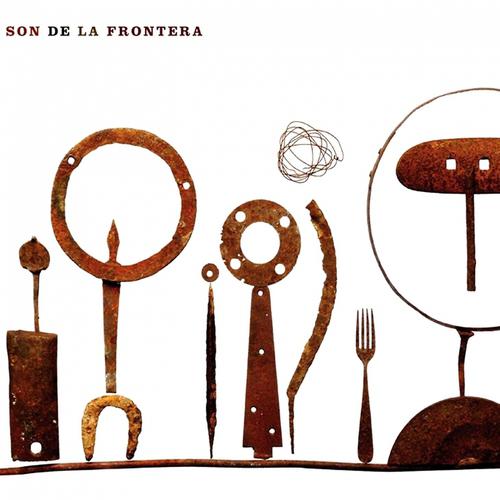 Постер альбома Son de la Frontera