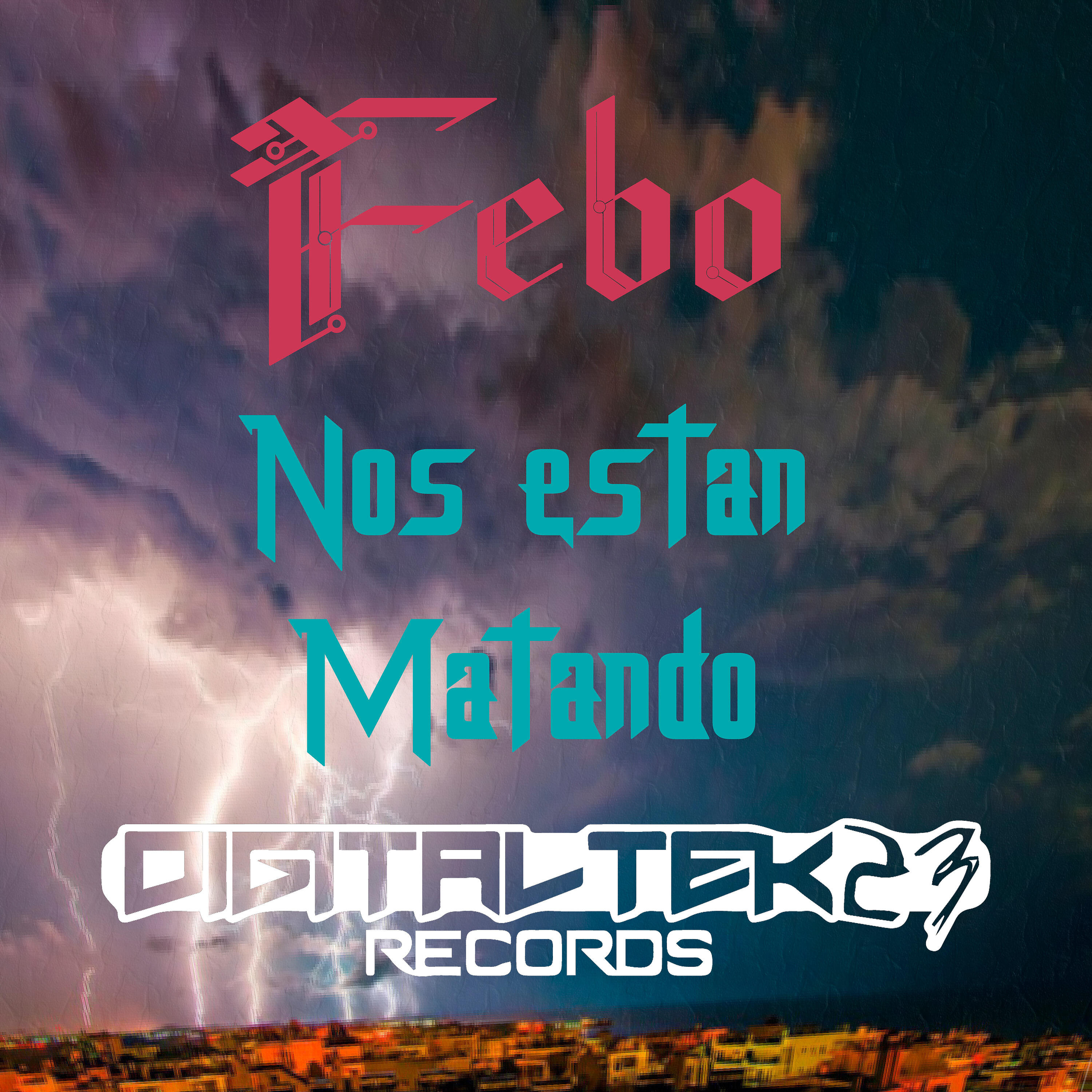 FEBO - Nos Están Matando