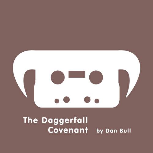 Dan Bull - The Daggerfall Covenant (Acapella)