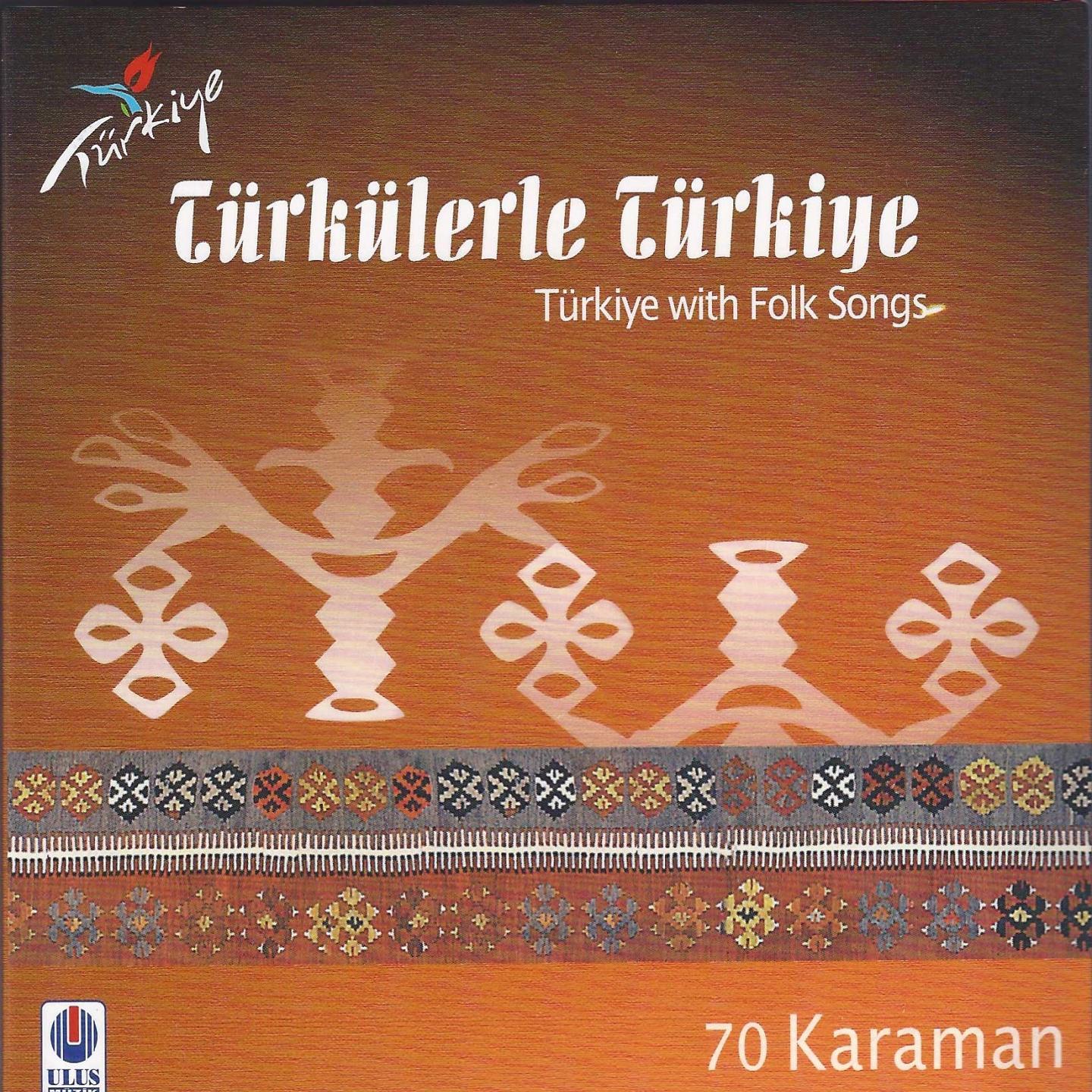 Постер альбома Türkülerle Türkiye, Vol. 70