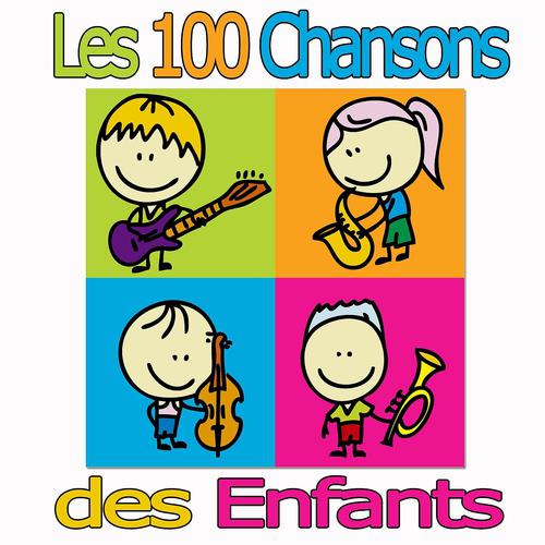 Постер альбома Les 100 chansons des enfants