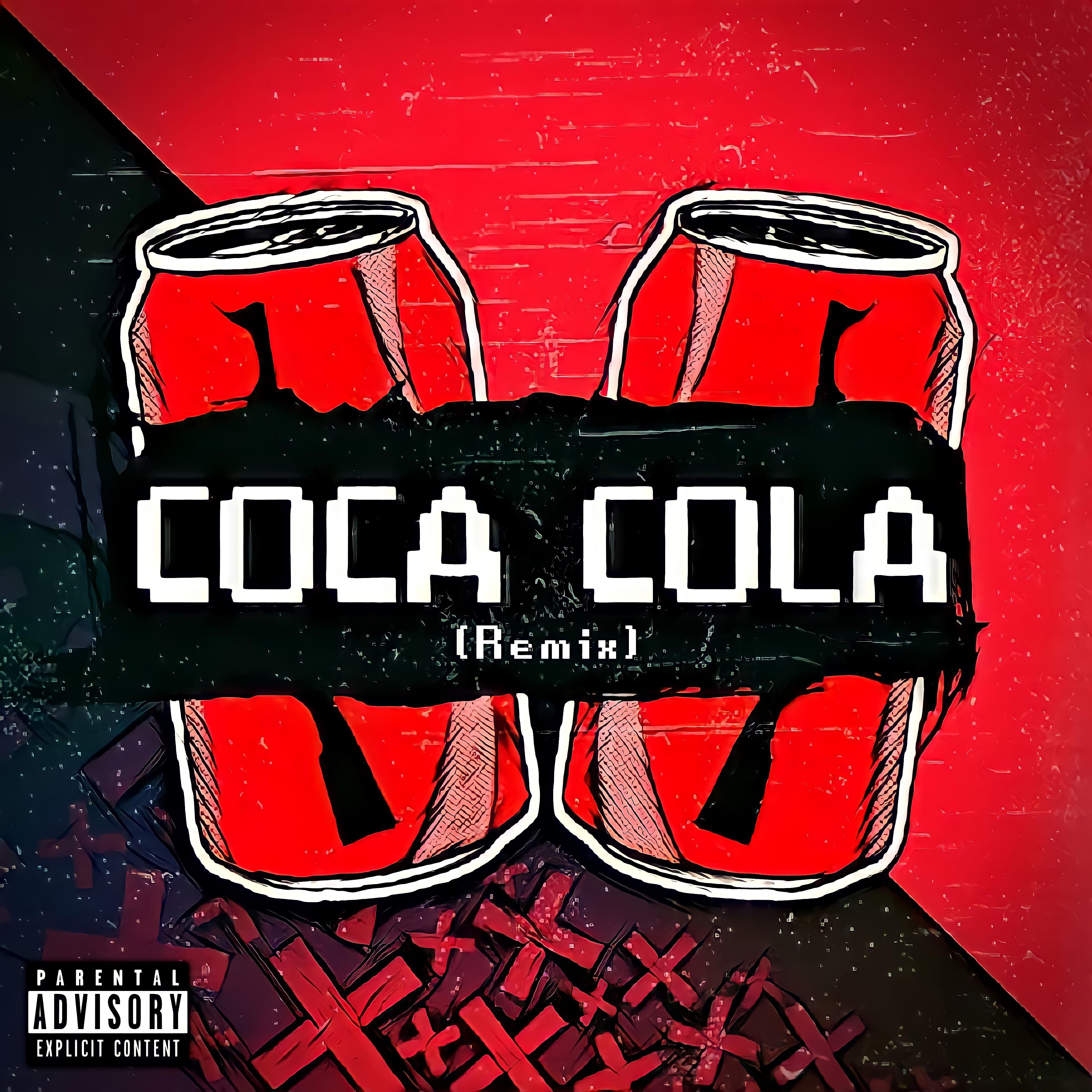 Постер альбома Coca Cola (Remix)