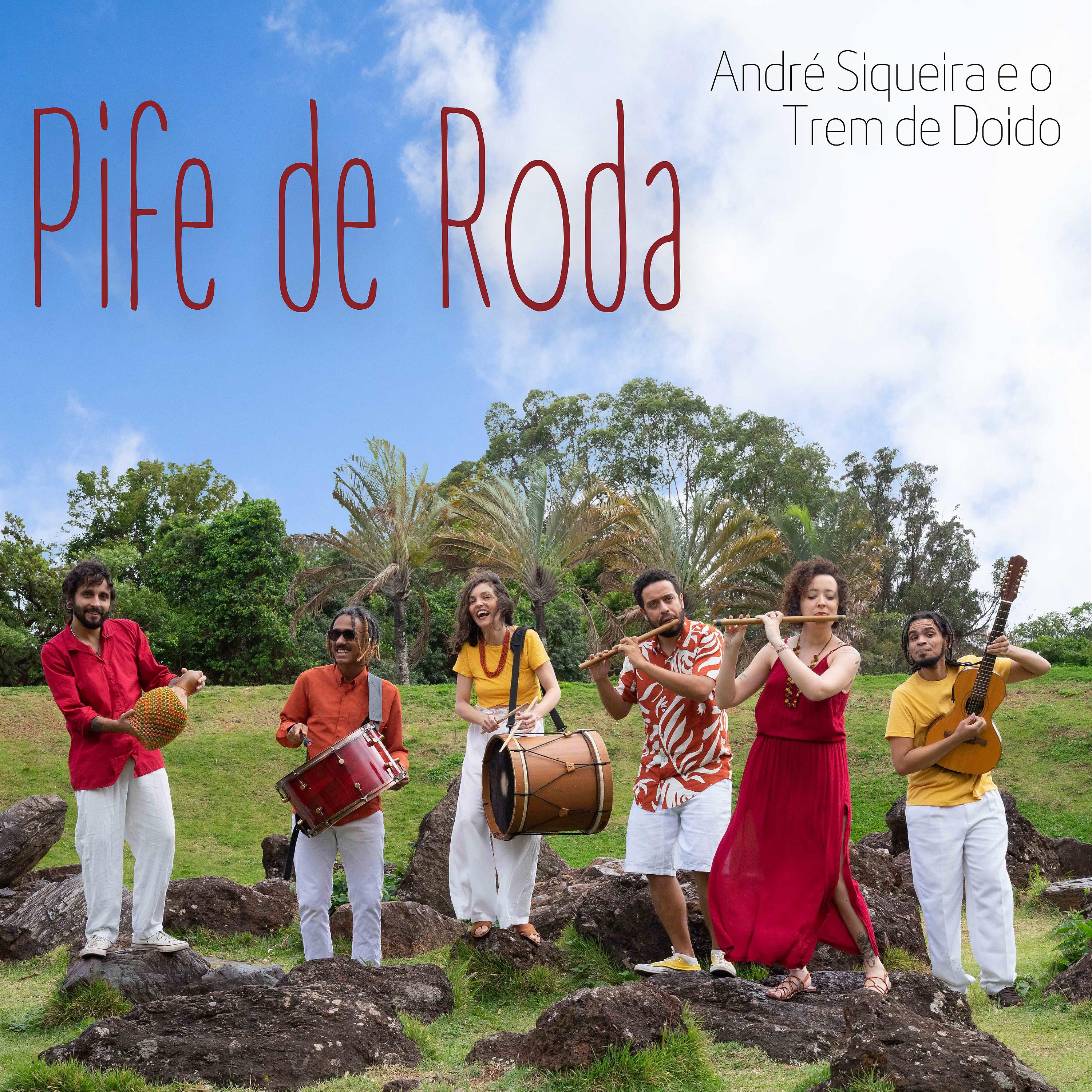 Постер альбома Pife de Roda