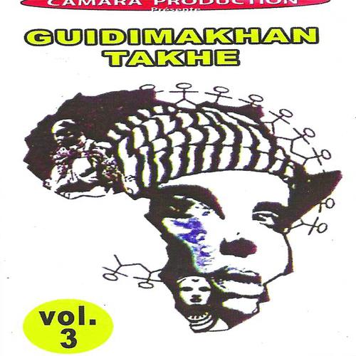 Постер альбома Guidimakhan Takhe, Vol. 3