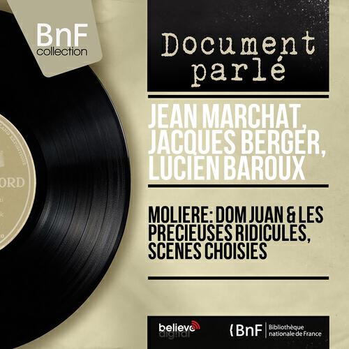 Dilan - Don Juan: Act II, Scene 5 (La Ramée, Dom Juan, Sganarelle)