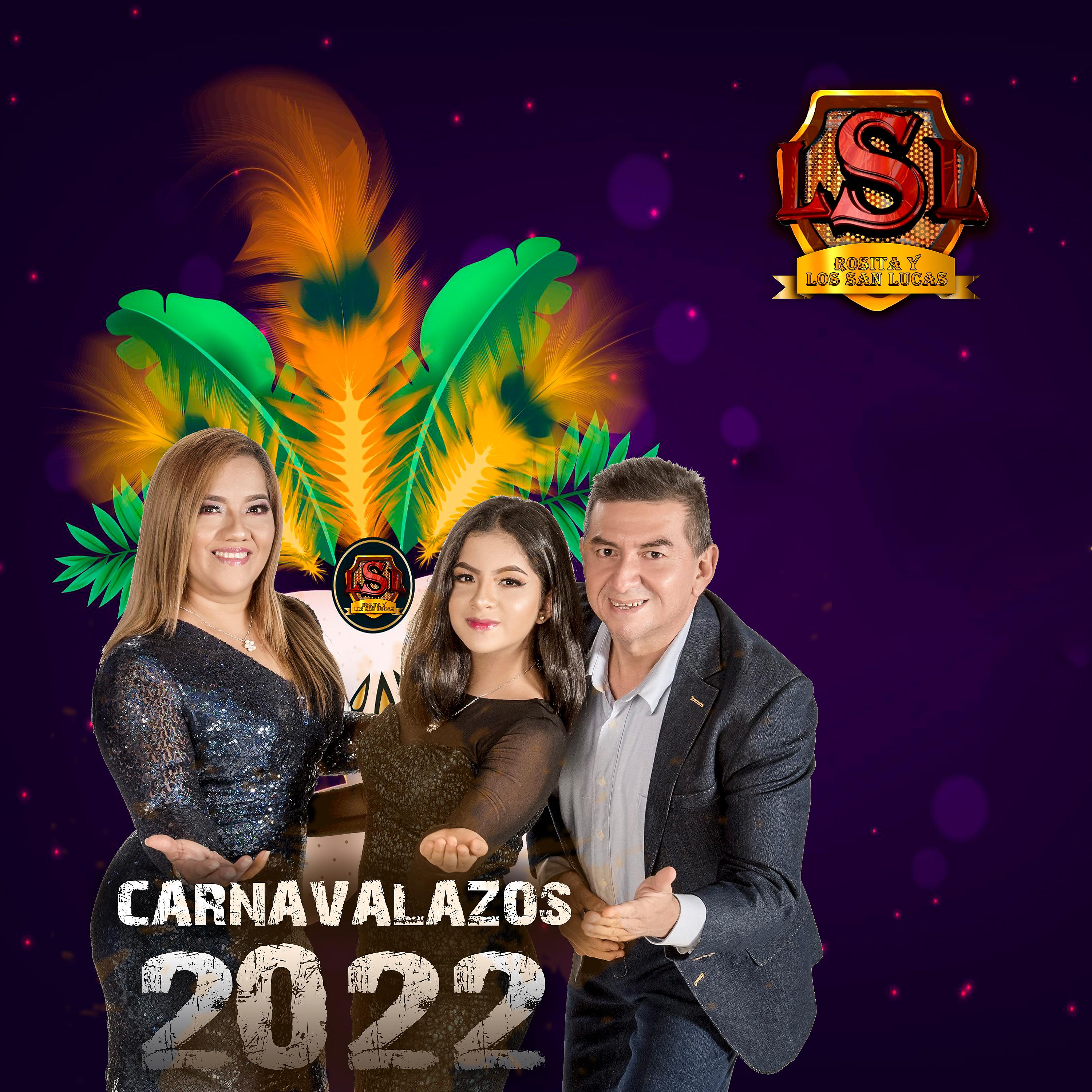 Постер альбома Carnavalazos 2022