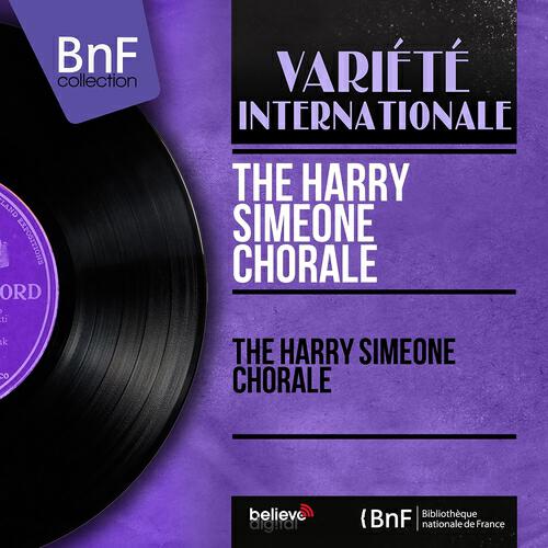 The Harry Simeone Chorale - When the Red, Red Robin Comes Bob, Bob Bobbin' Along