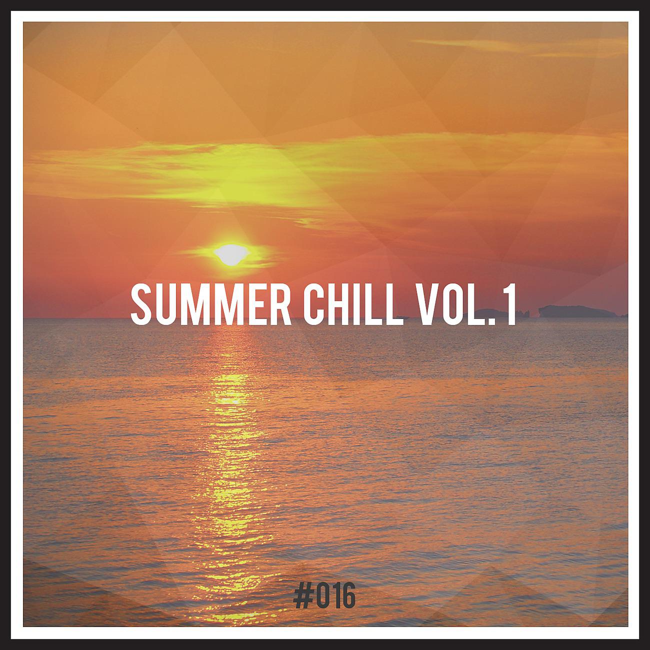 Постер альбома Summer Chill, Vol. 1