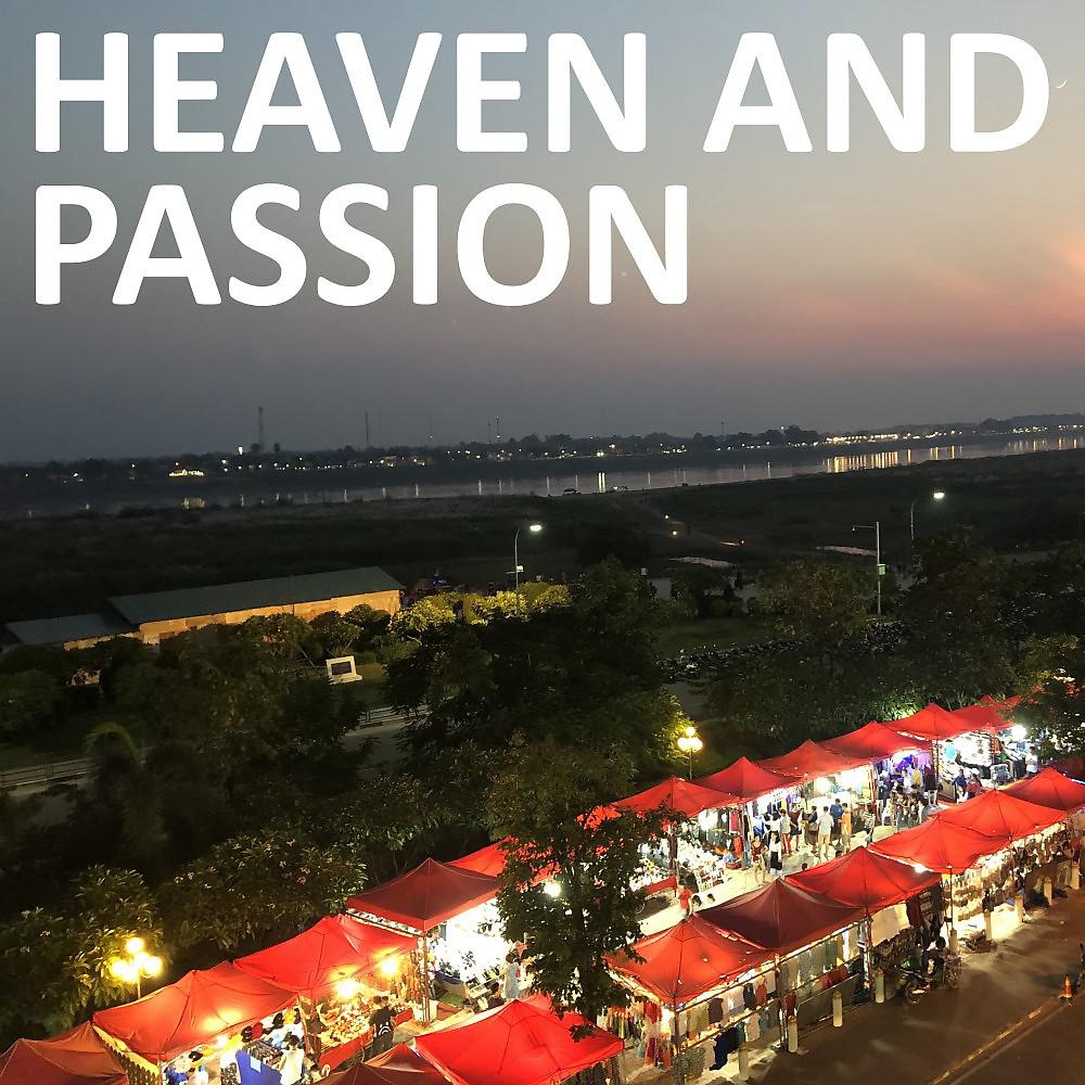 Постер альбома Heaven and Passion