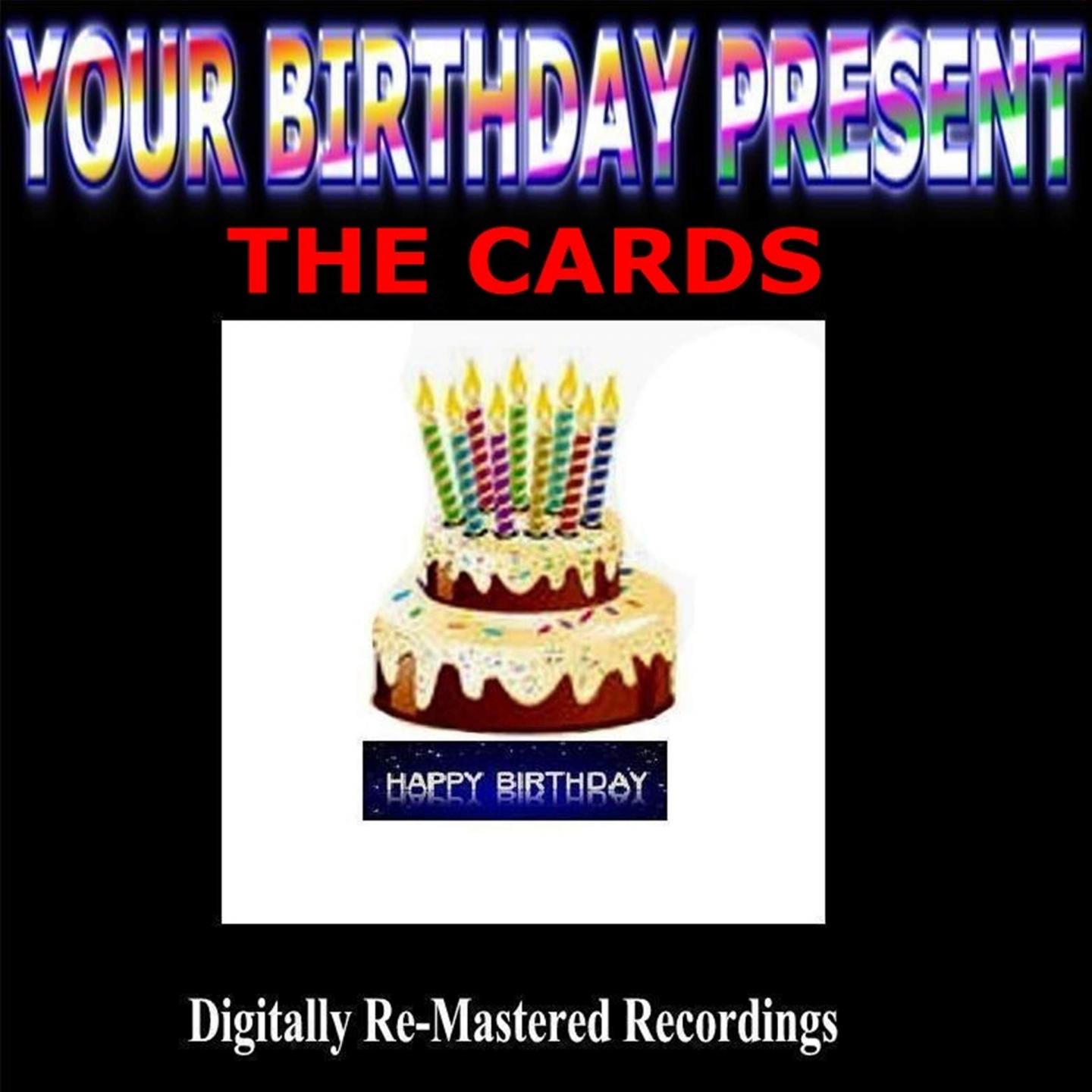 Постер альбома Your Birthday Present - The Cards