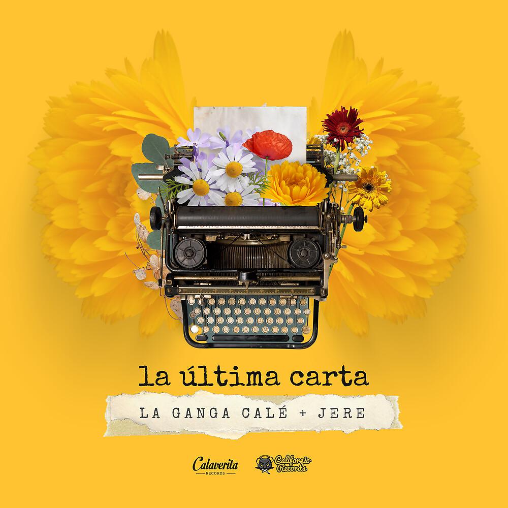 Постер альбома La Última Carta