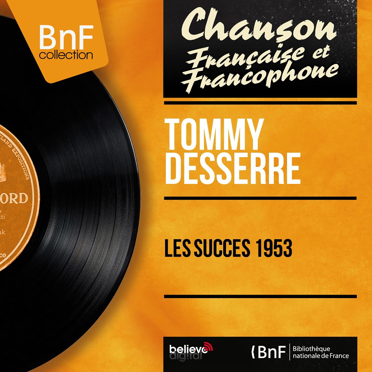 Постер альбома Les succès 1953 (Mono version)