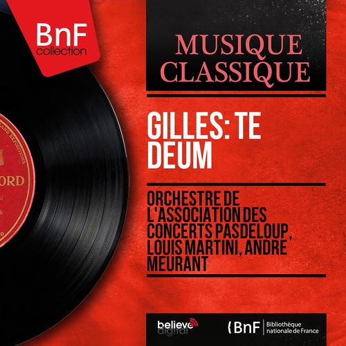 Постер альбома Gilles: Te Deum (Stereo Version)