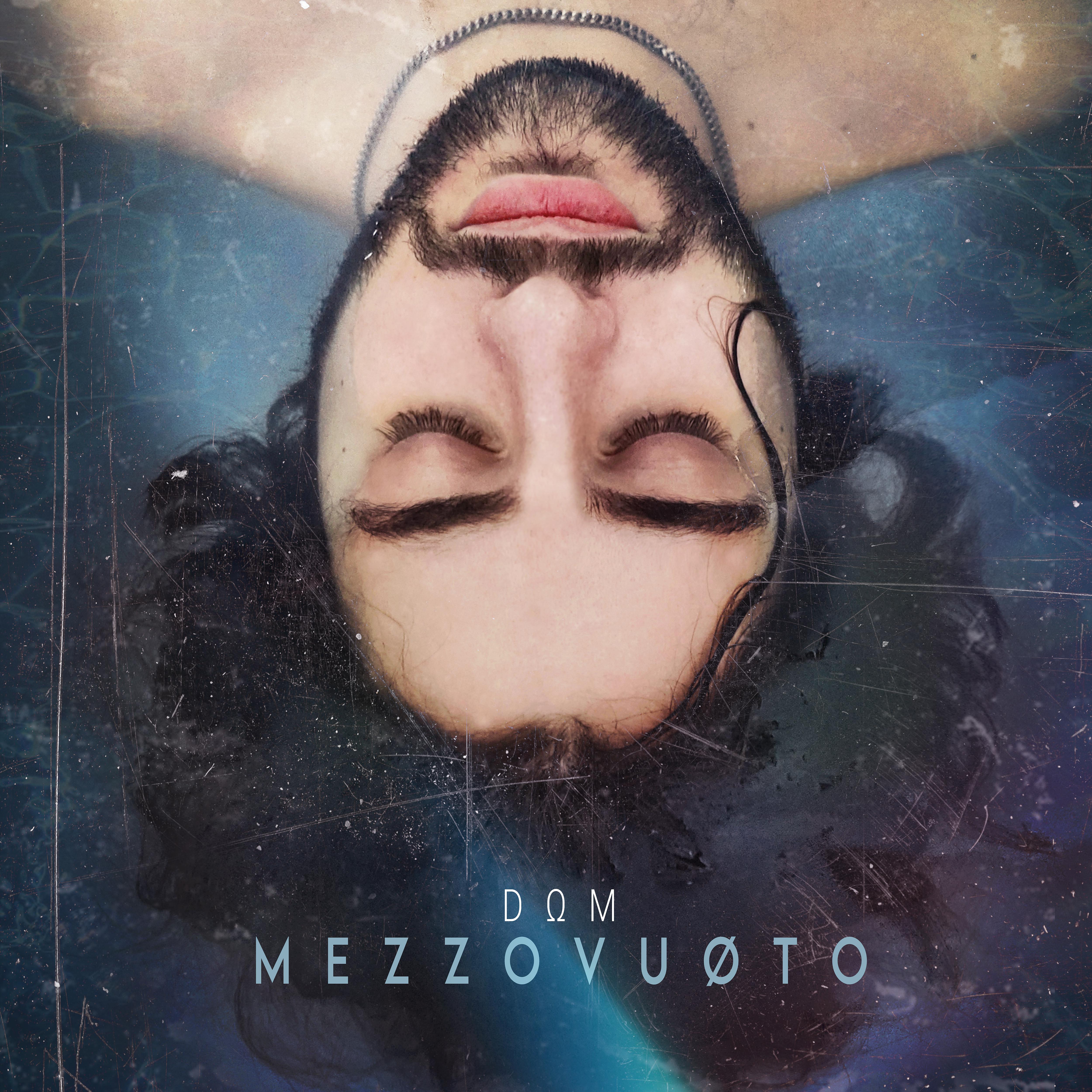 Постер альбома Mezzo Vuoto