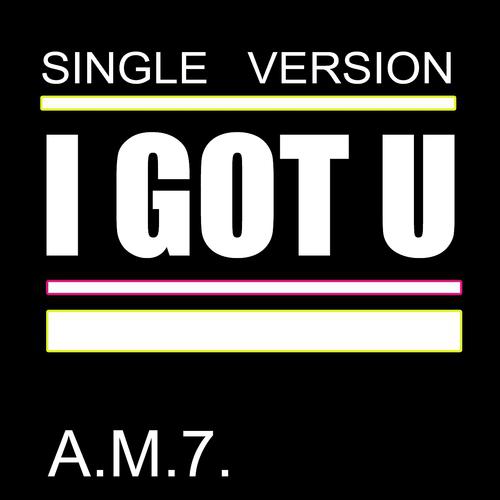 Постер альбома I Got U (Single Version)
