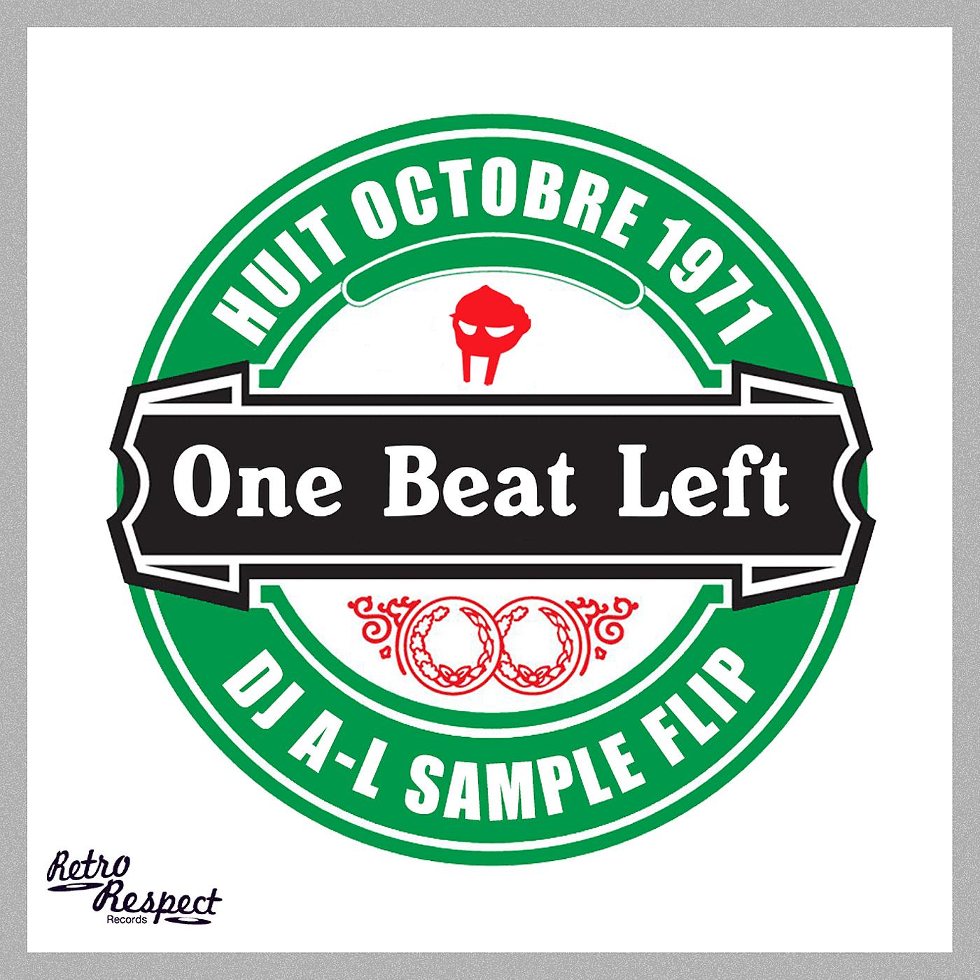 Постер альбома One Beat Left (Huit Octobre 1971 Sample Flip)