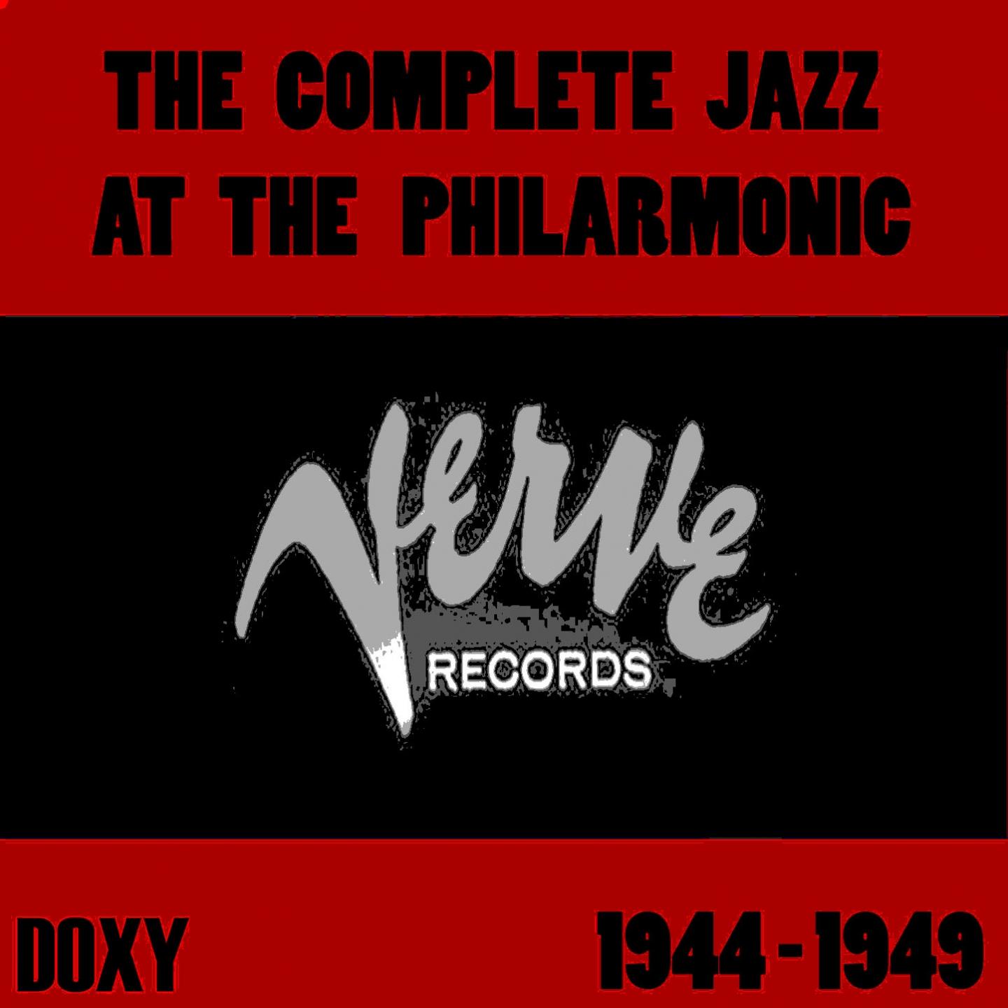 Постер альбома The Complete Jazz At the Philarmonic On Verve Records 1944-1949