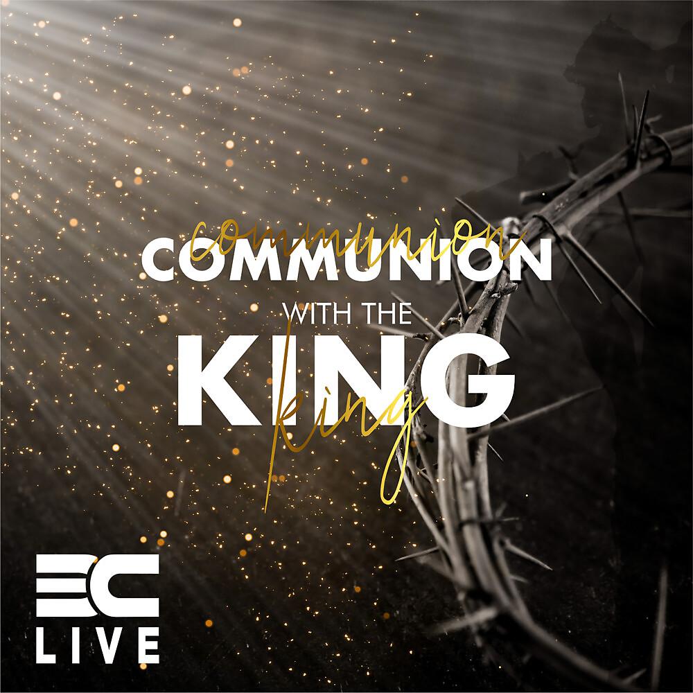 Постер альбома Communion with the King