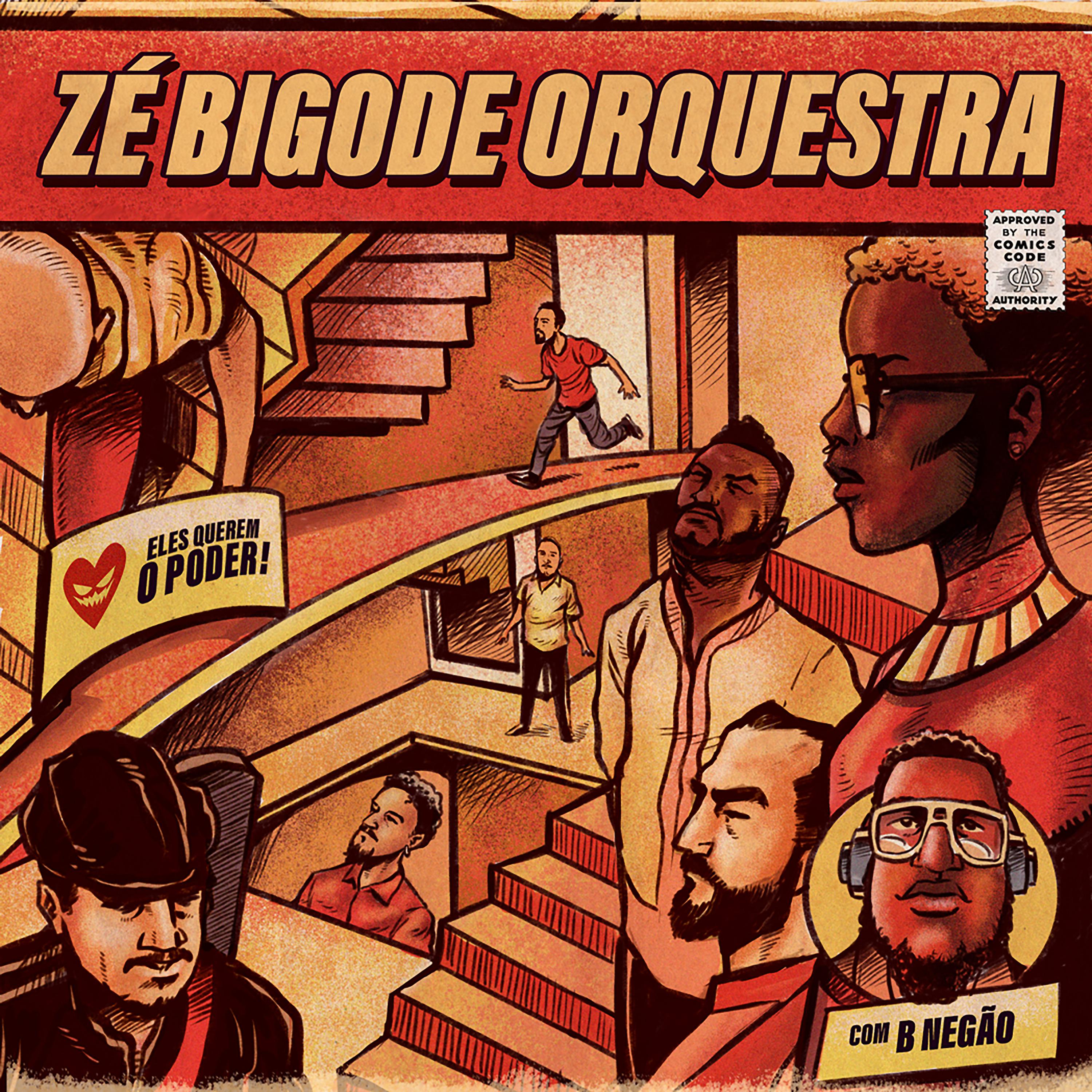 Постер альбома Eles Querem o Poder (feat. BNegão)