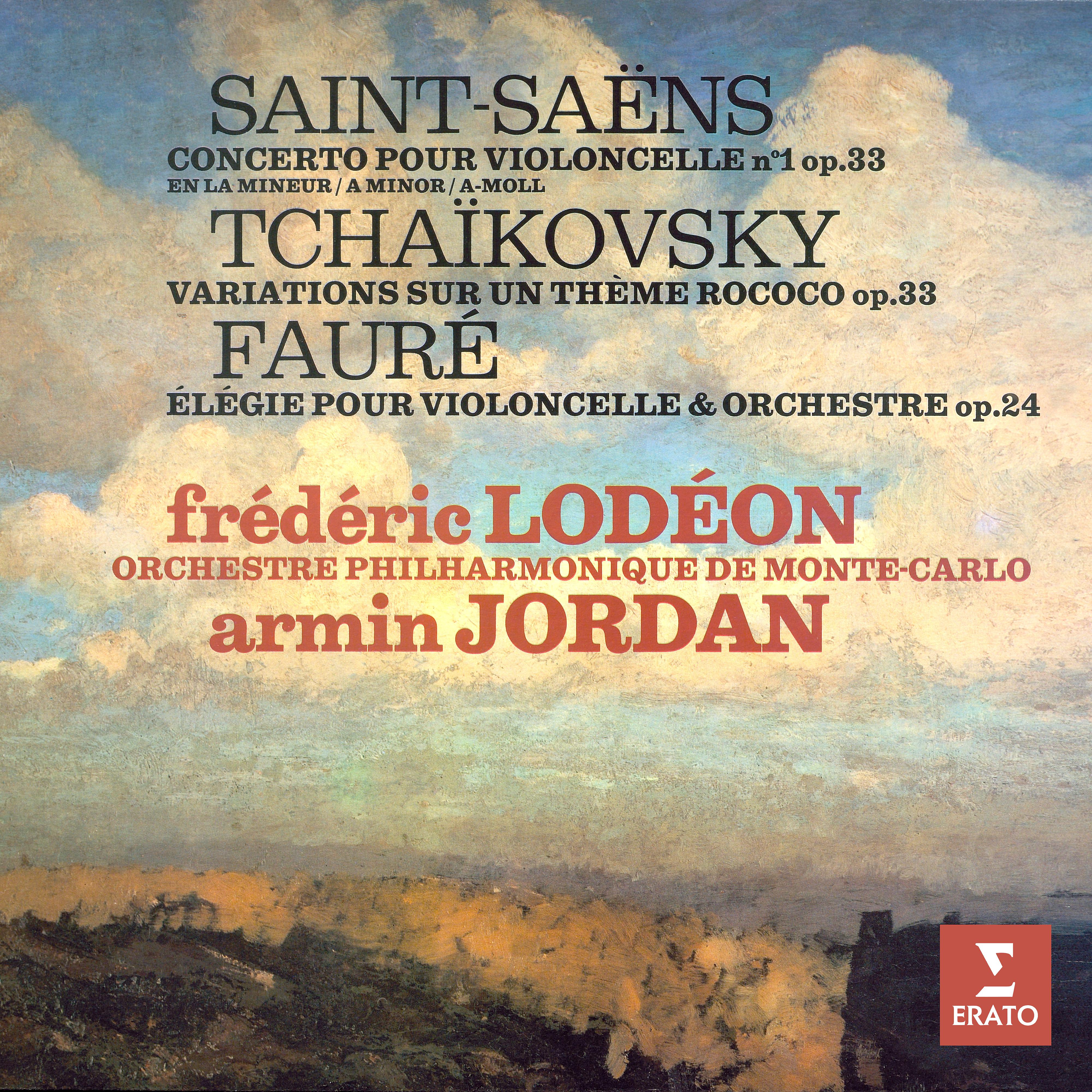 Постер альбома Saint-Saëns: Concerto pour violoncelle No. 1 - Tchaikovsky: Variations sur un thème rococo - Fauré: Élégie