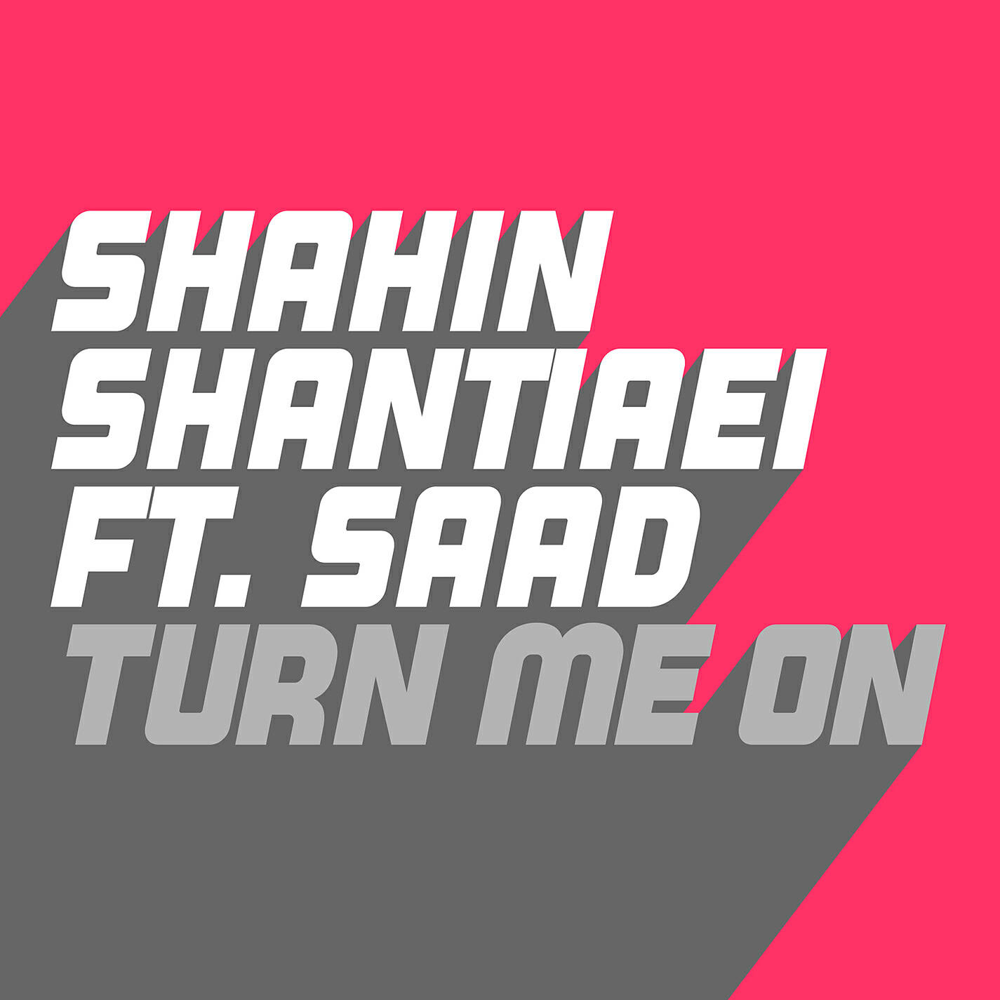 Shahin Shantiaei - Turn Me On (feat. Saad) [Kevin McKay Extended Mix]