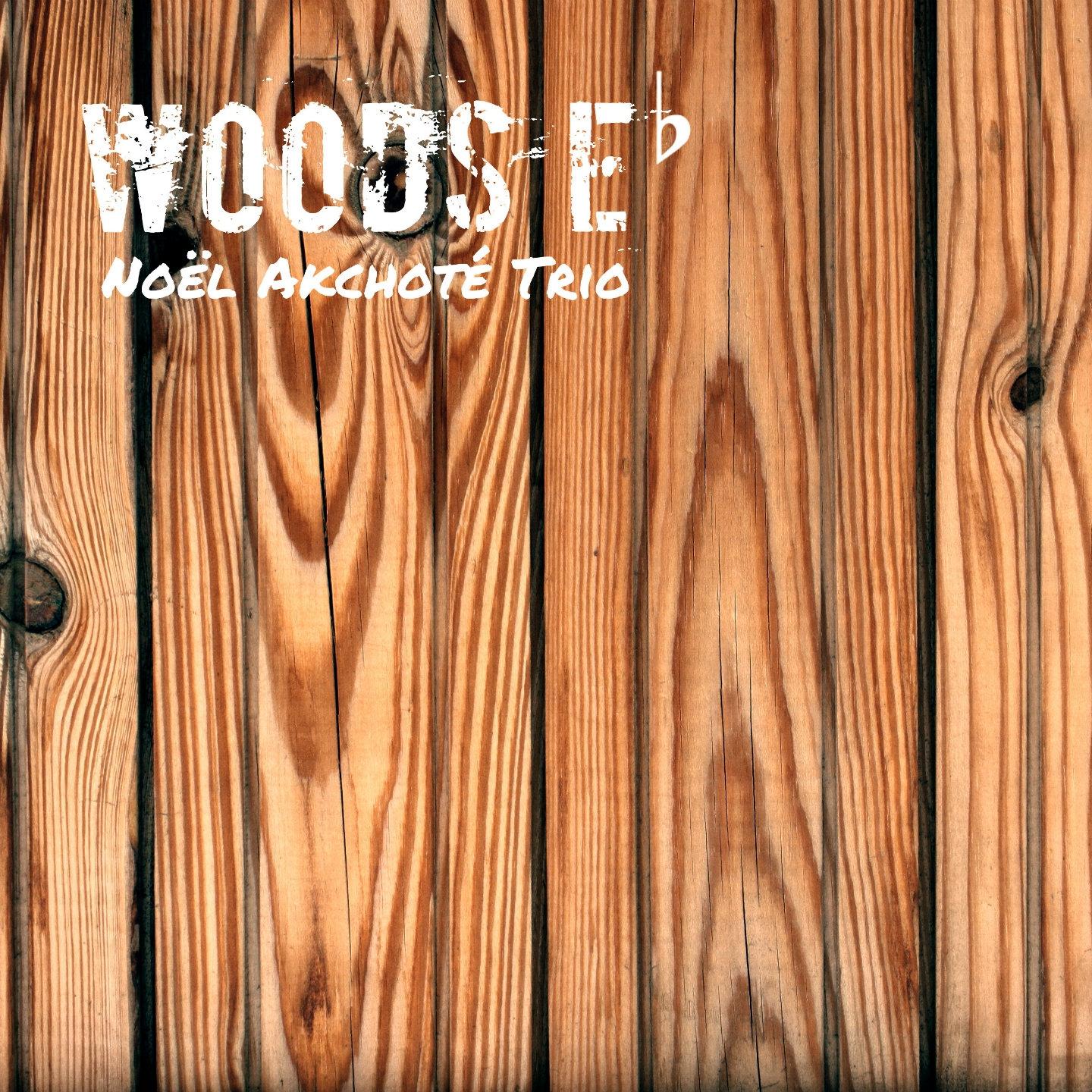 Постер альбома Woods E-Flat