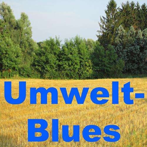 Baumwollfeld - Umwelt-blues