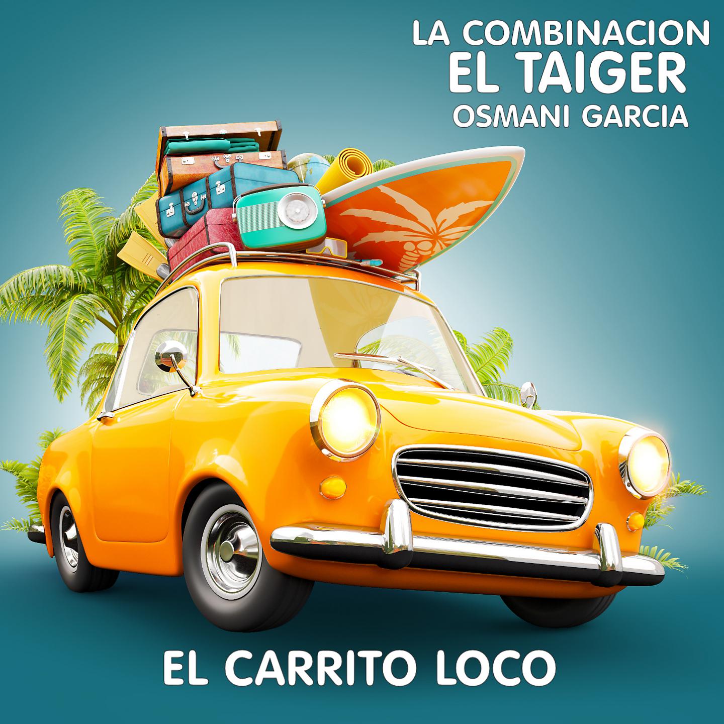 Постер альбома El Carrito Loco