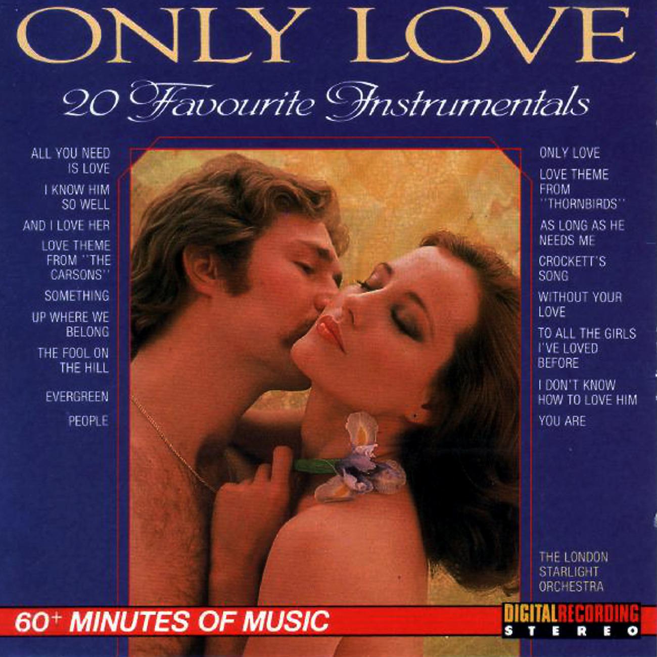 Постер альбома Only Love - 20 Favourite Instrumentals