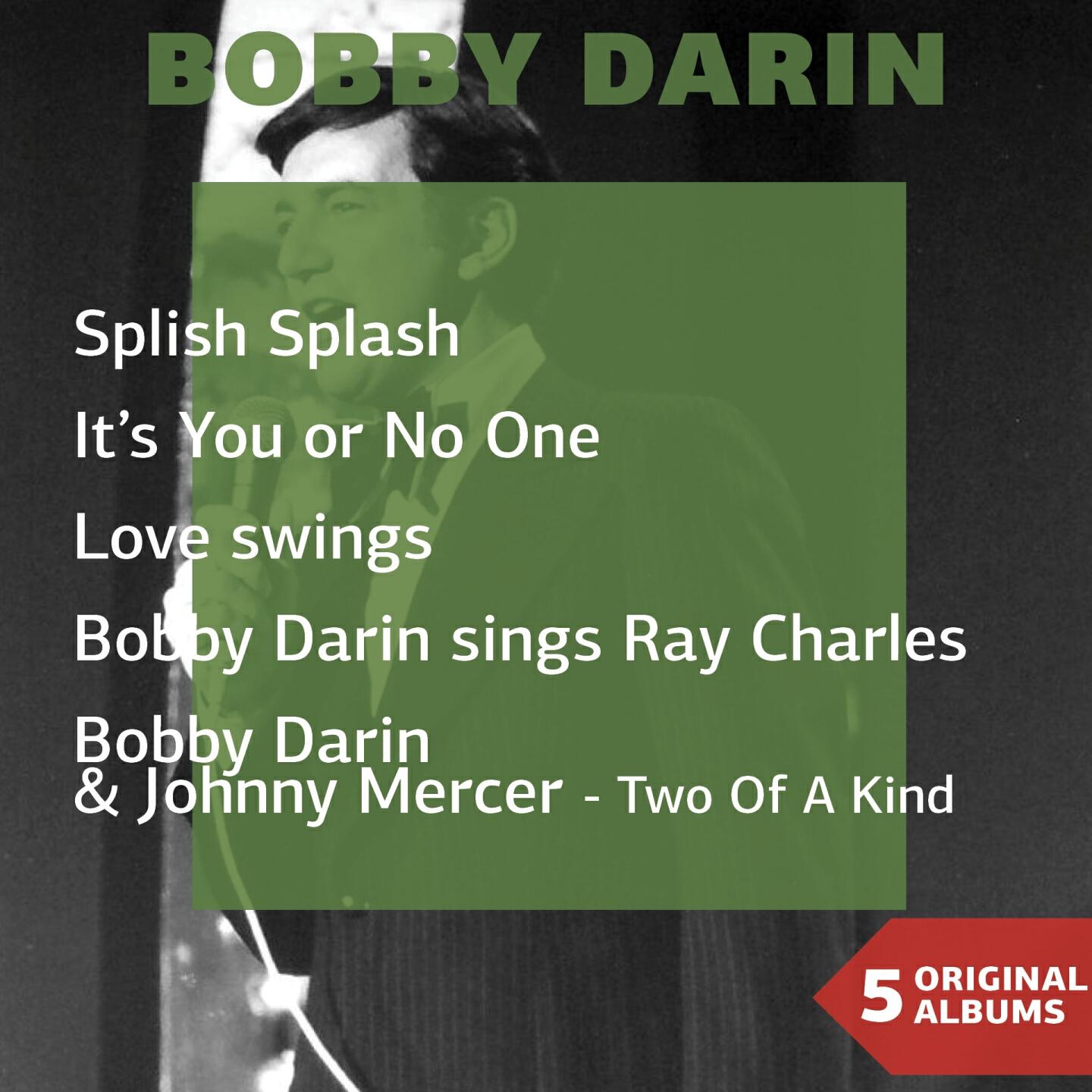 Bobby Darin - Medley: Paddlin' Madelin' Home, Row Row Row (Two of a Kind)