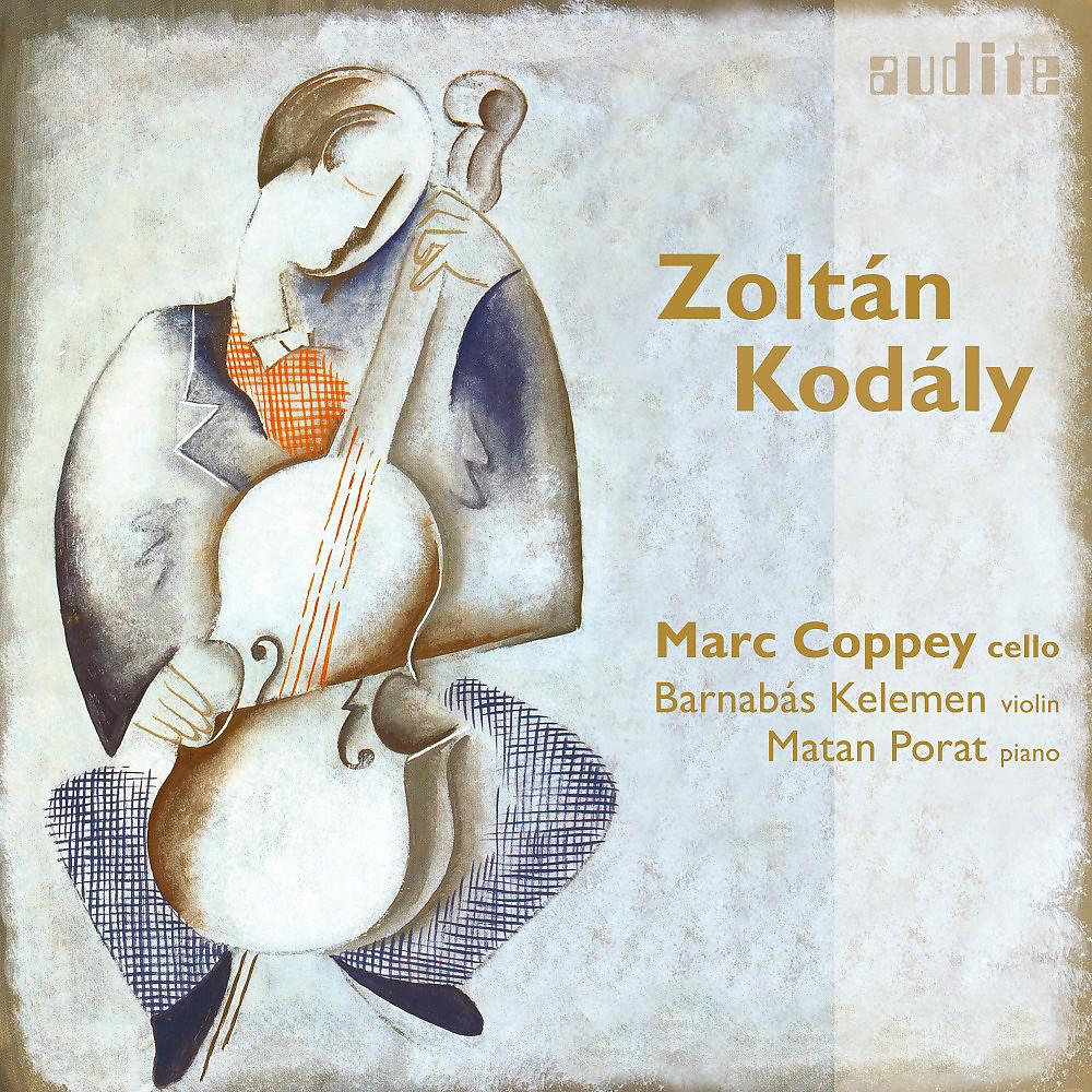 Постер альбома Zoltán Kodály: Chamber Music for Cello