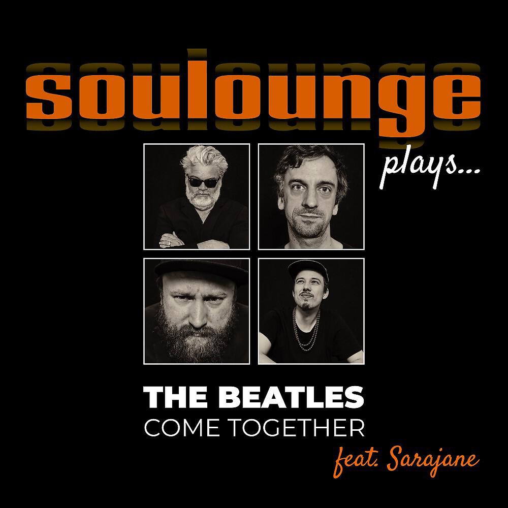 Soulounge - Come Together