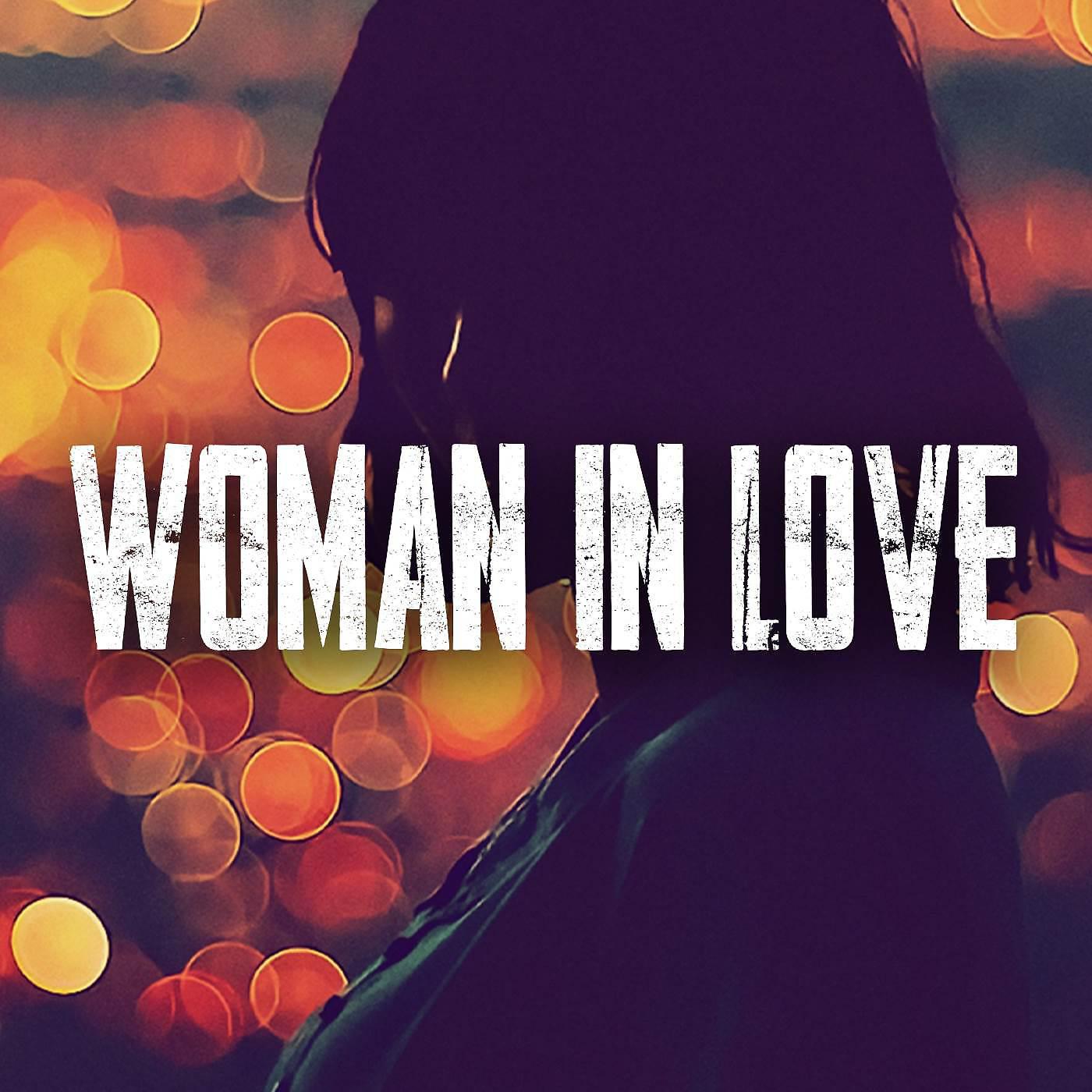 Постер альбома Woman In Love