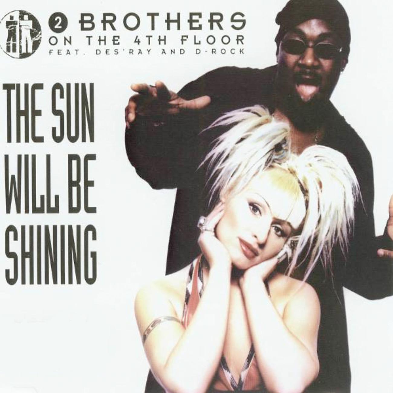 Постер альбома The Sun Will Be Shining
