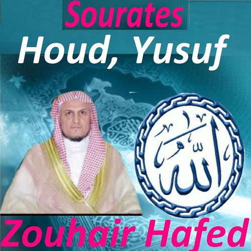 Постер альбома Sourates Houd, Yusuf