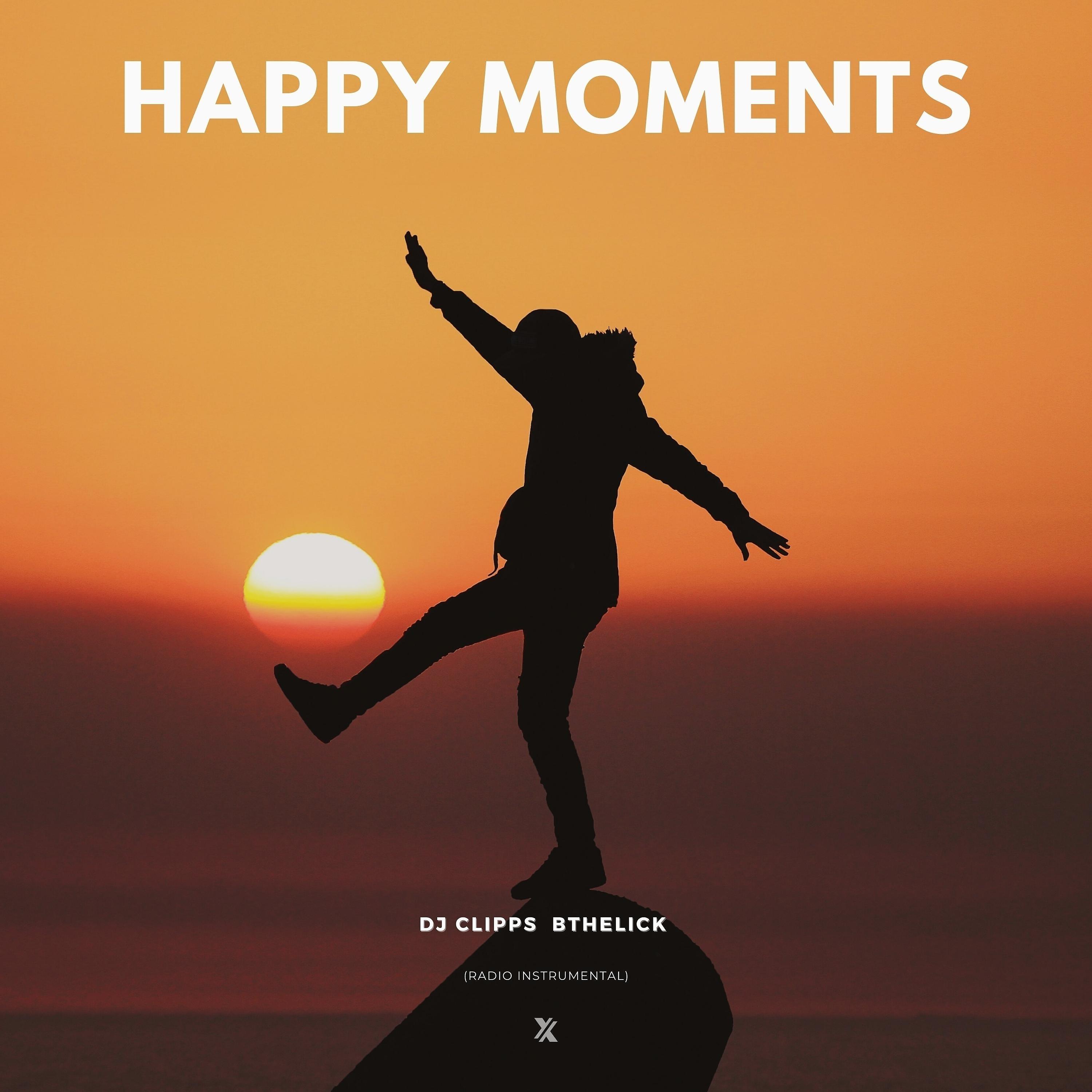 Постер альбома Happy Moments (Radio Instrumentals)